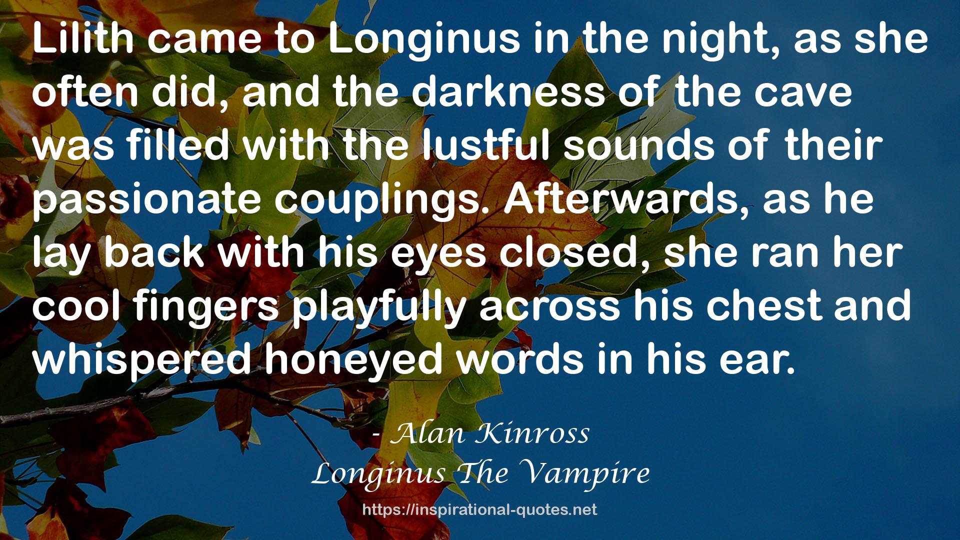 Longinus The Vampire QUOTES