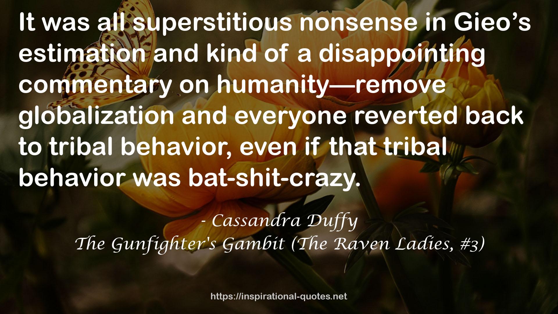 The Gunfighter's Gambit (The Raven Ladies, #3) QUOTES