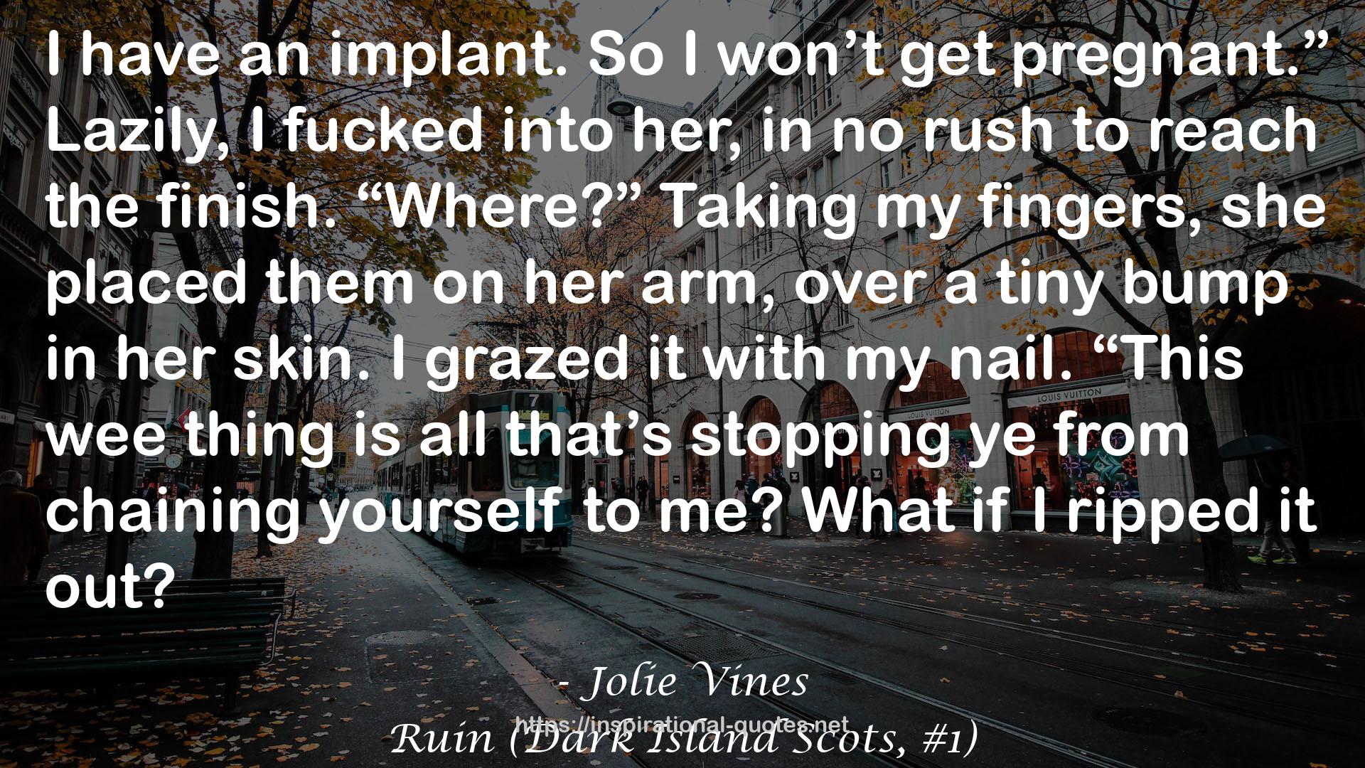 Ruin (Dark Island Scots, #1) QUOTES