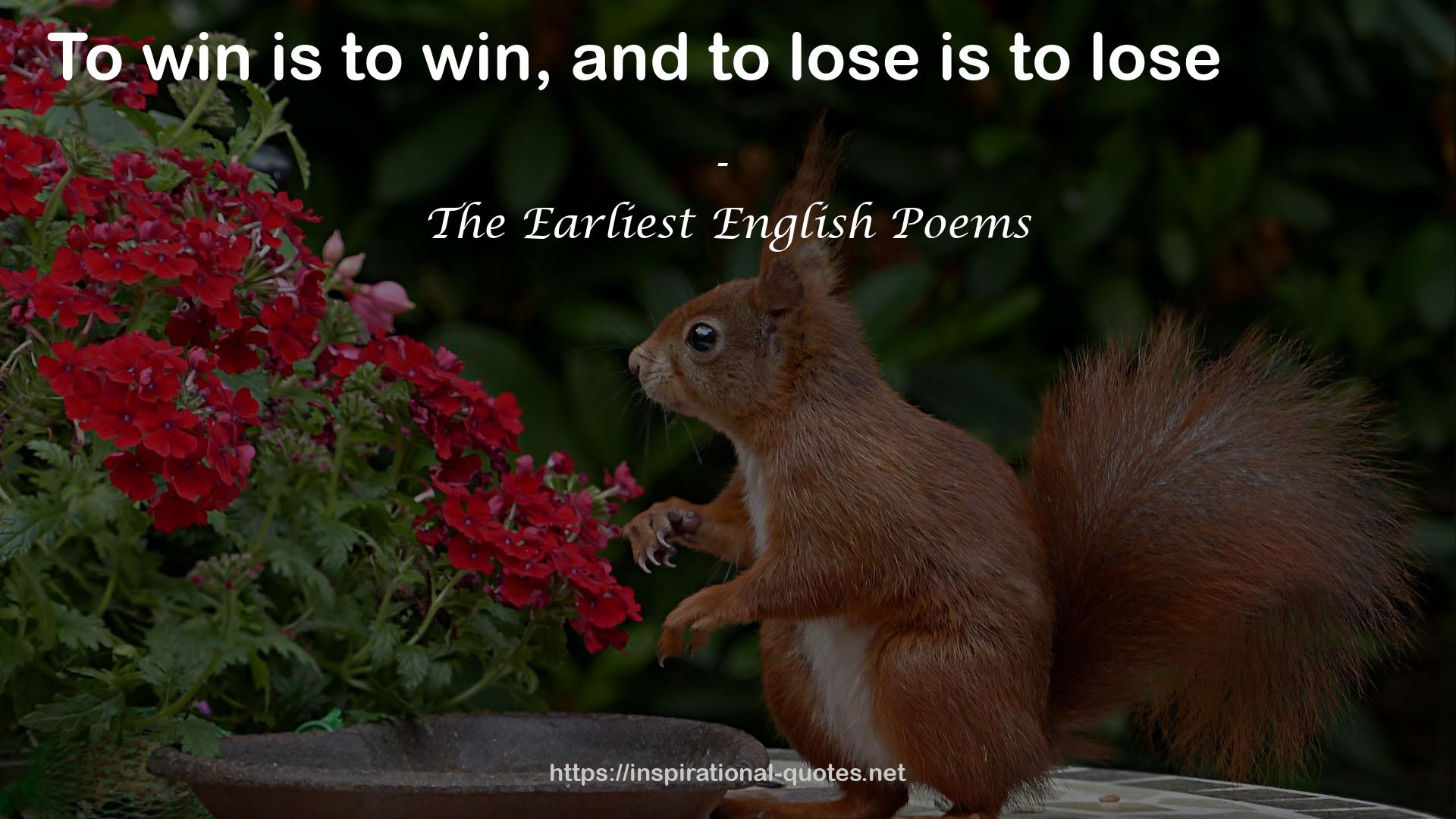 The Earliest English Poems QUOTES