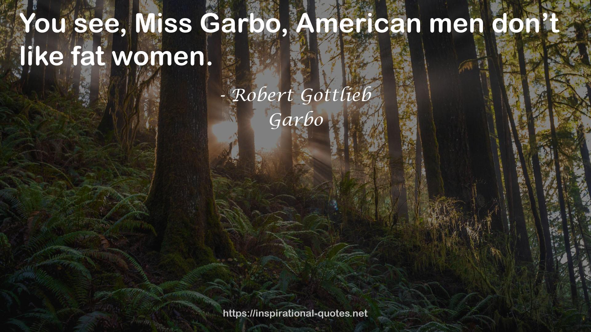 Garbo QUOTES