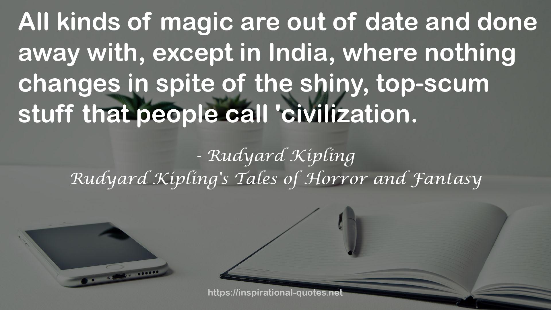 Rudyard Kipling's Tales of Horror and Fantasy QUOTES