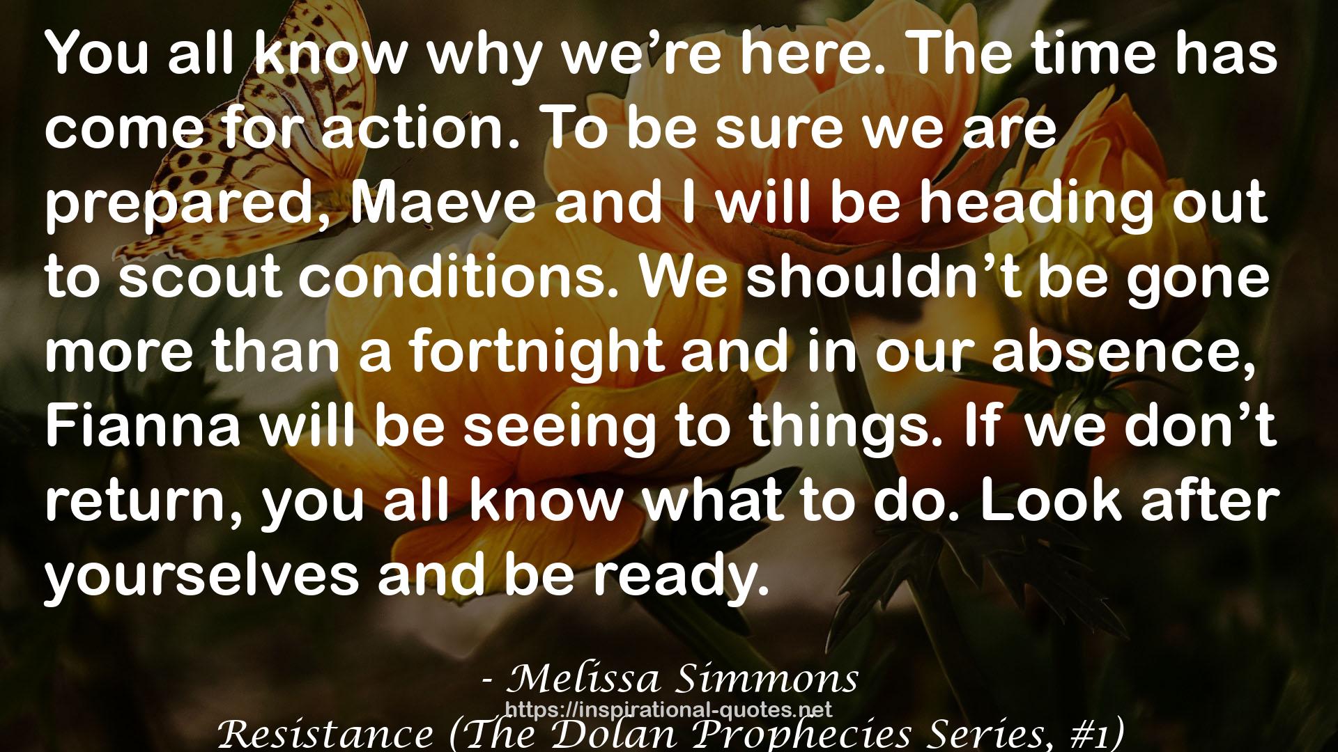 Resistance (The Dolan Prophecies Series, #1) QUOTES