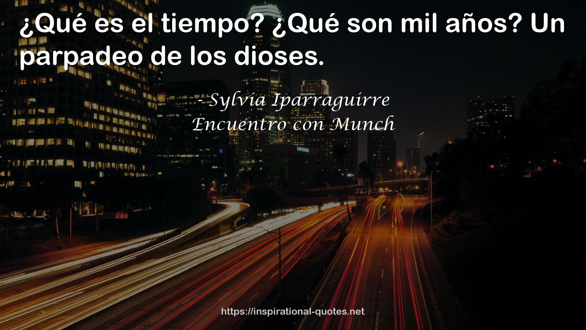 Encuentro con Munch QUOTES