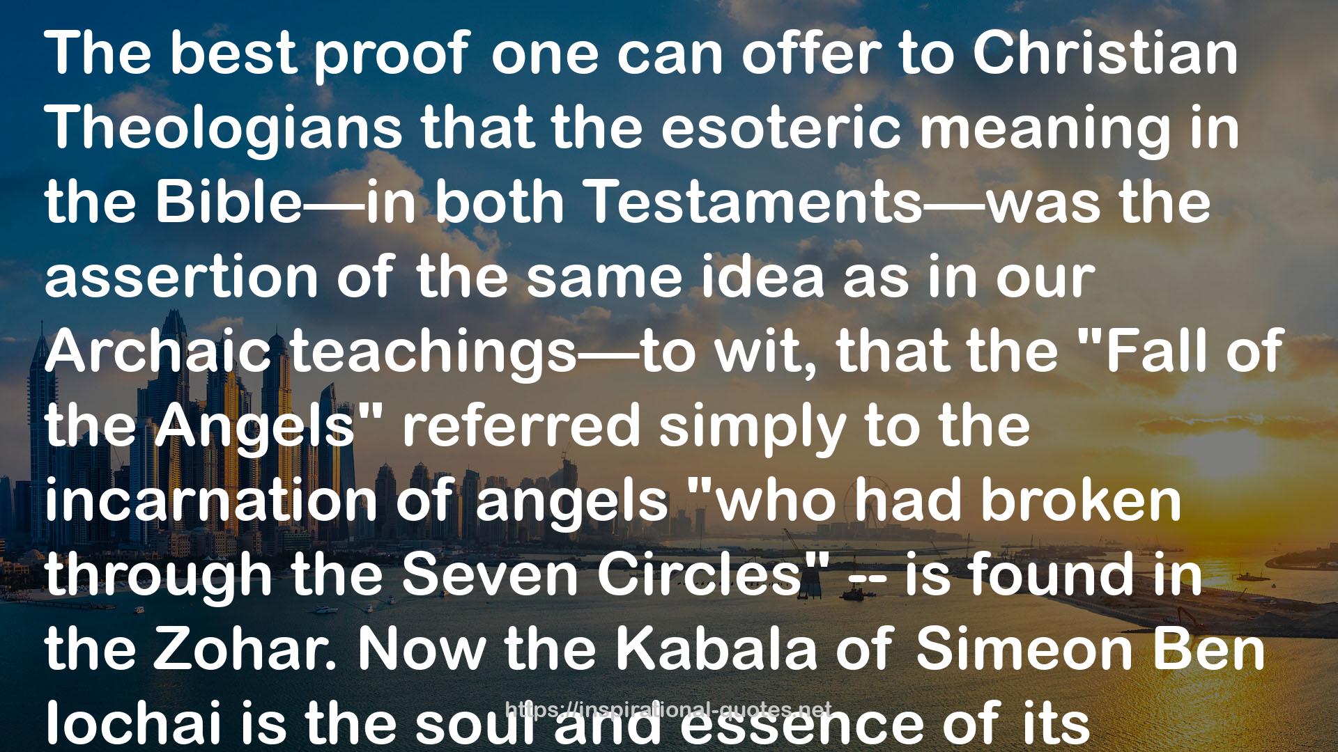 The Secret Doctrine, Vol. 2 of 2: The Synthesis of Science, Religion, and Philosophy (Forgotten Books) QUOTES