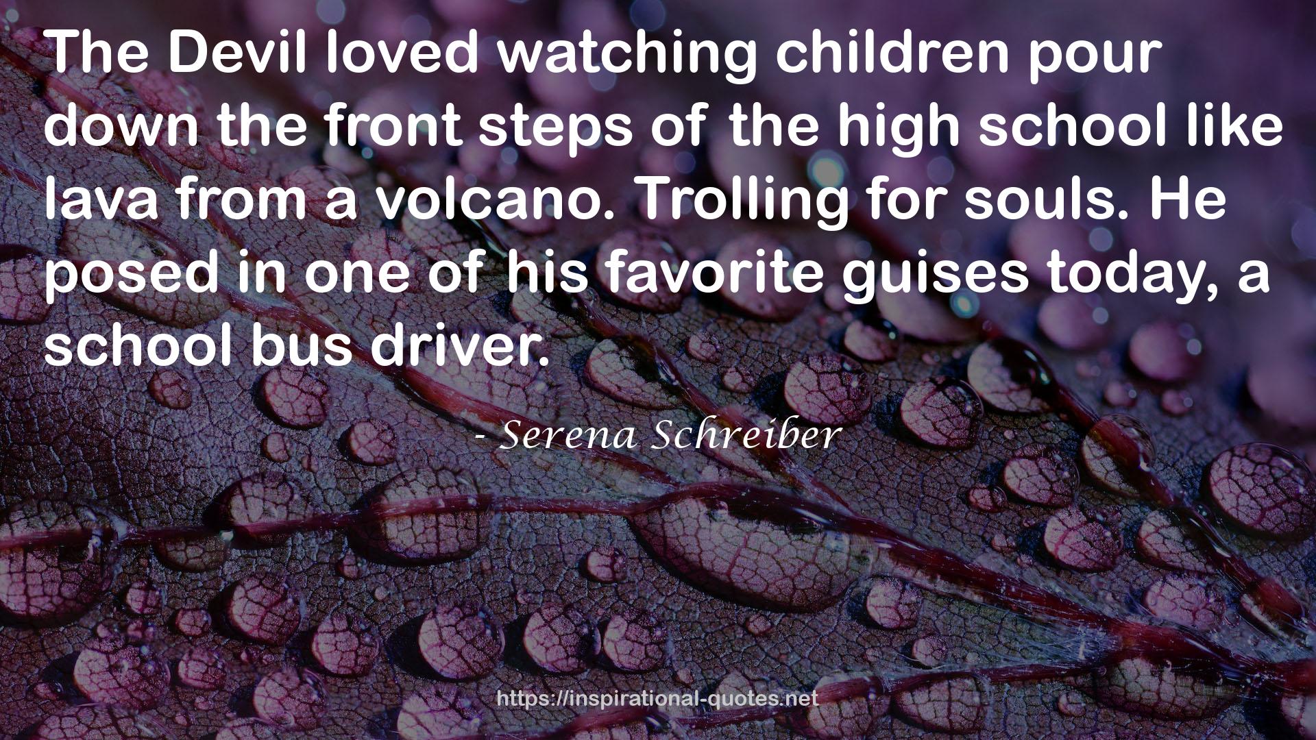 Serena Schreiber QUOTES