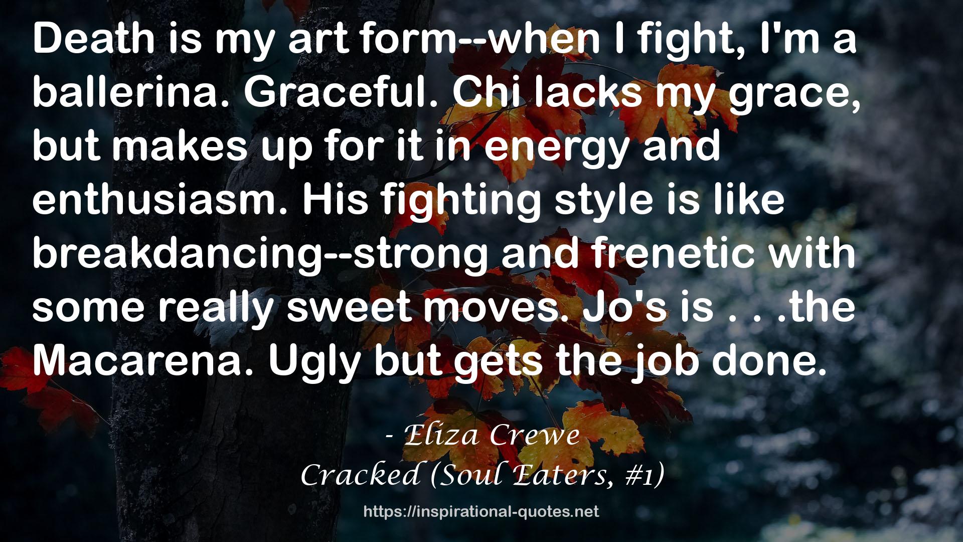 Cracked (Soul Eaters, #1) QUOTES