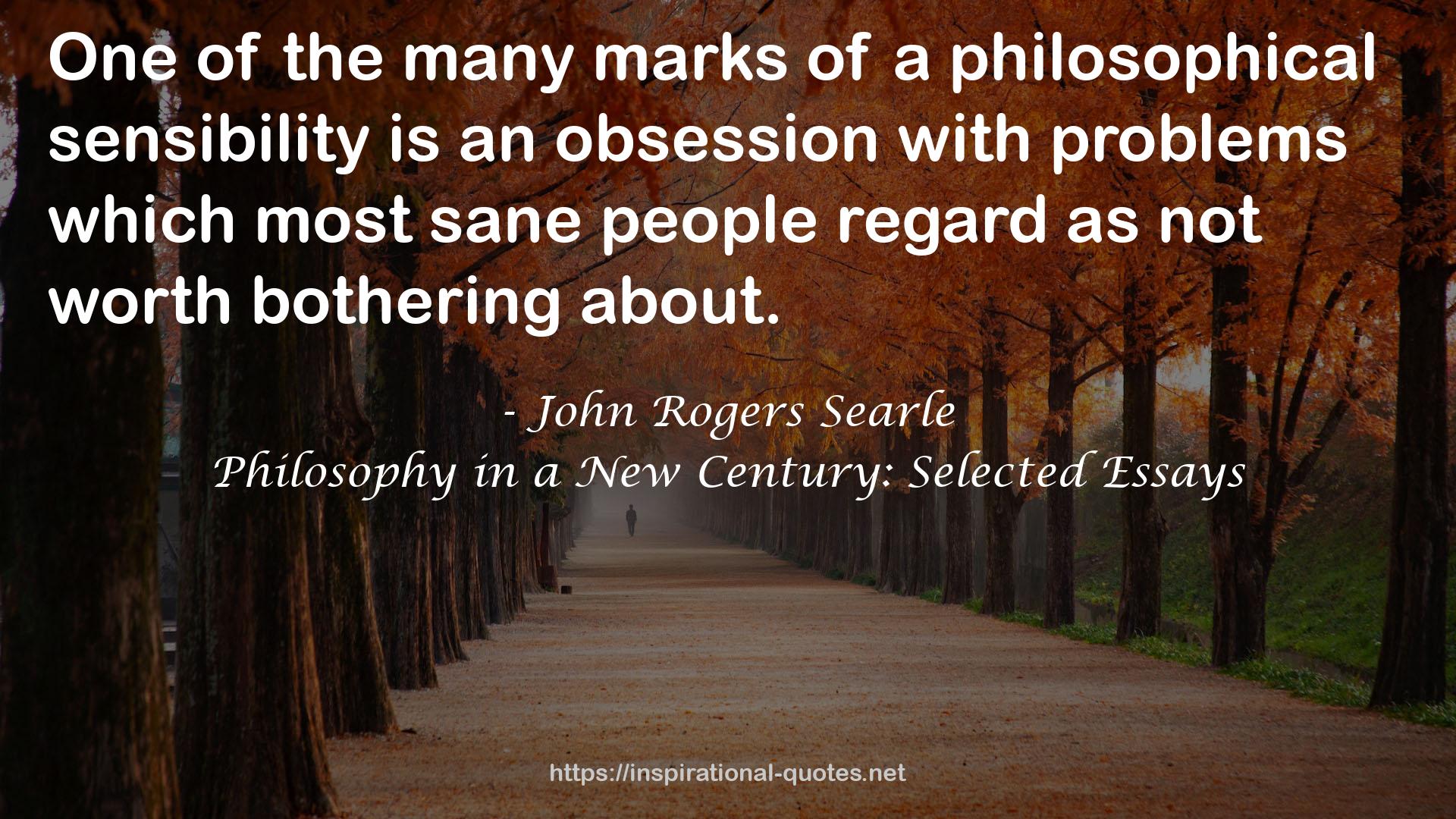 Philosophy in a New Century: Selected Essays QUOTES