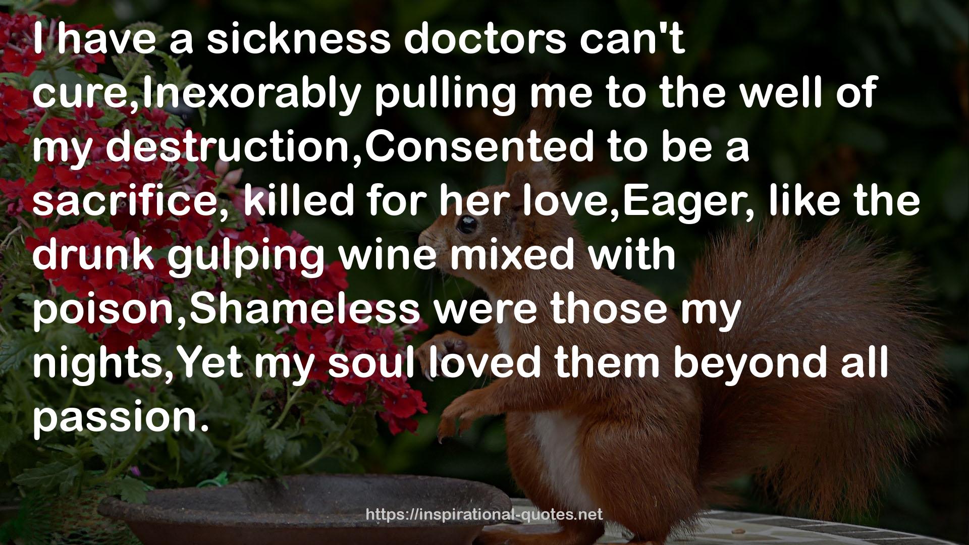 a sickness  QUOTES