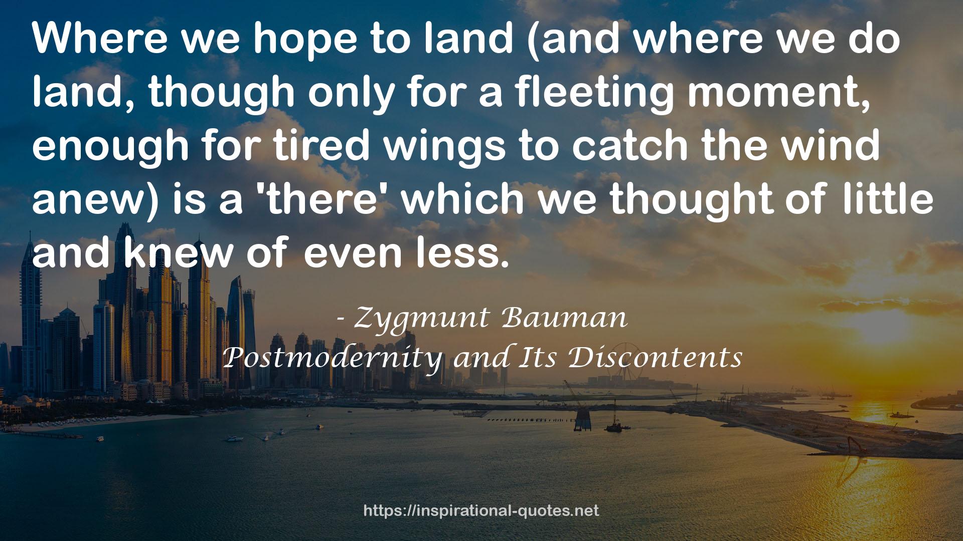 Postmodernity and Its Discontents QUOTES