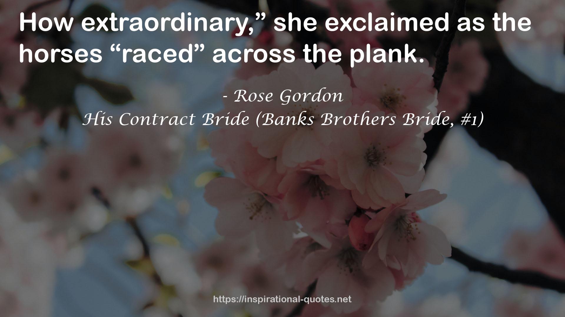 His Contract Bride (Banks Brothers Bride, #1) QUOTES