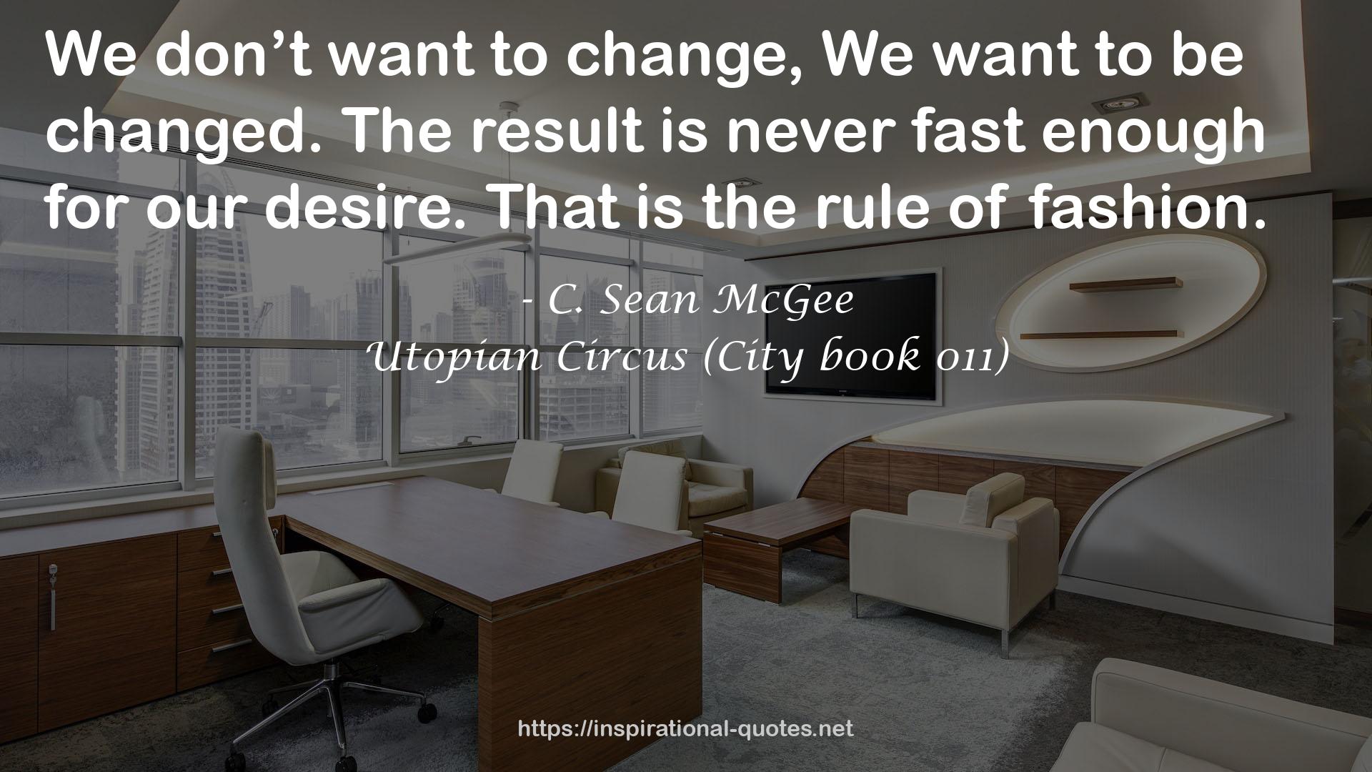 Utopian Circus (City b00k 011) QUOTES