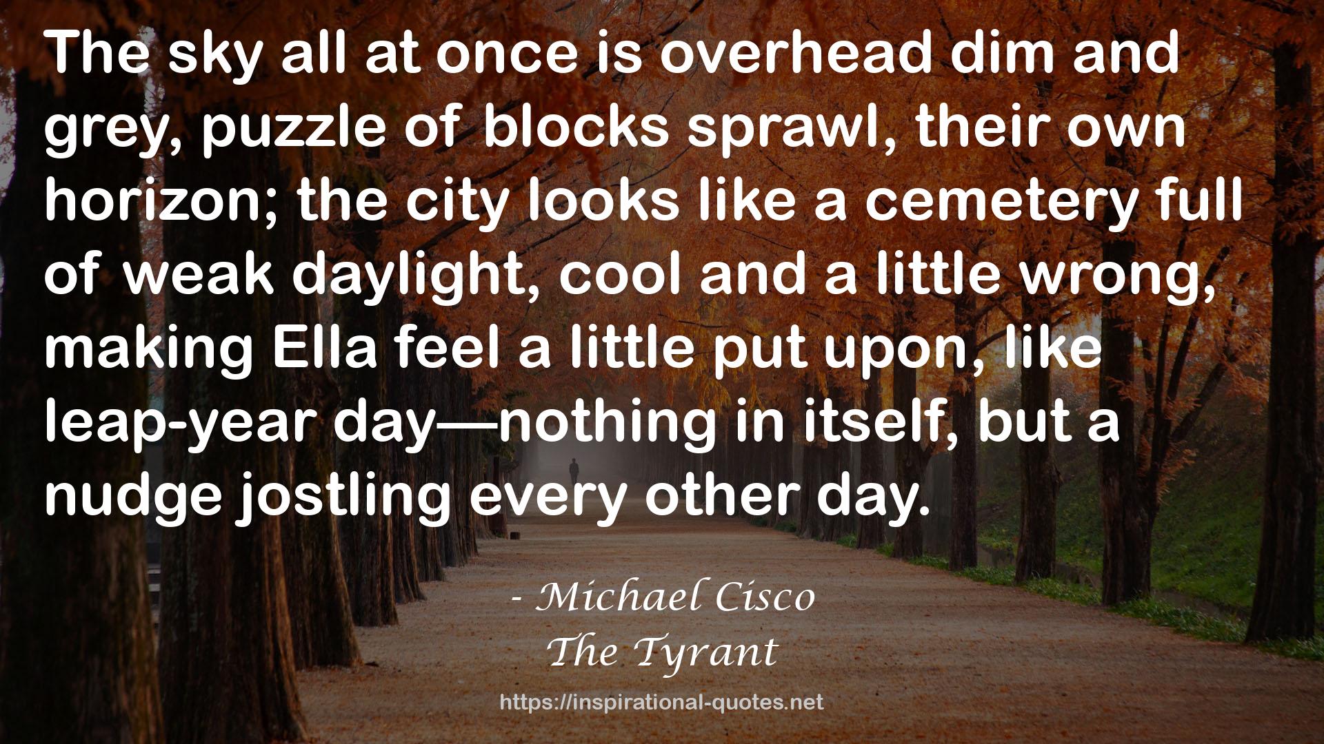The Tyrant QUOTES