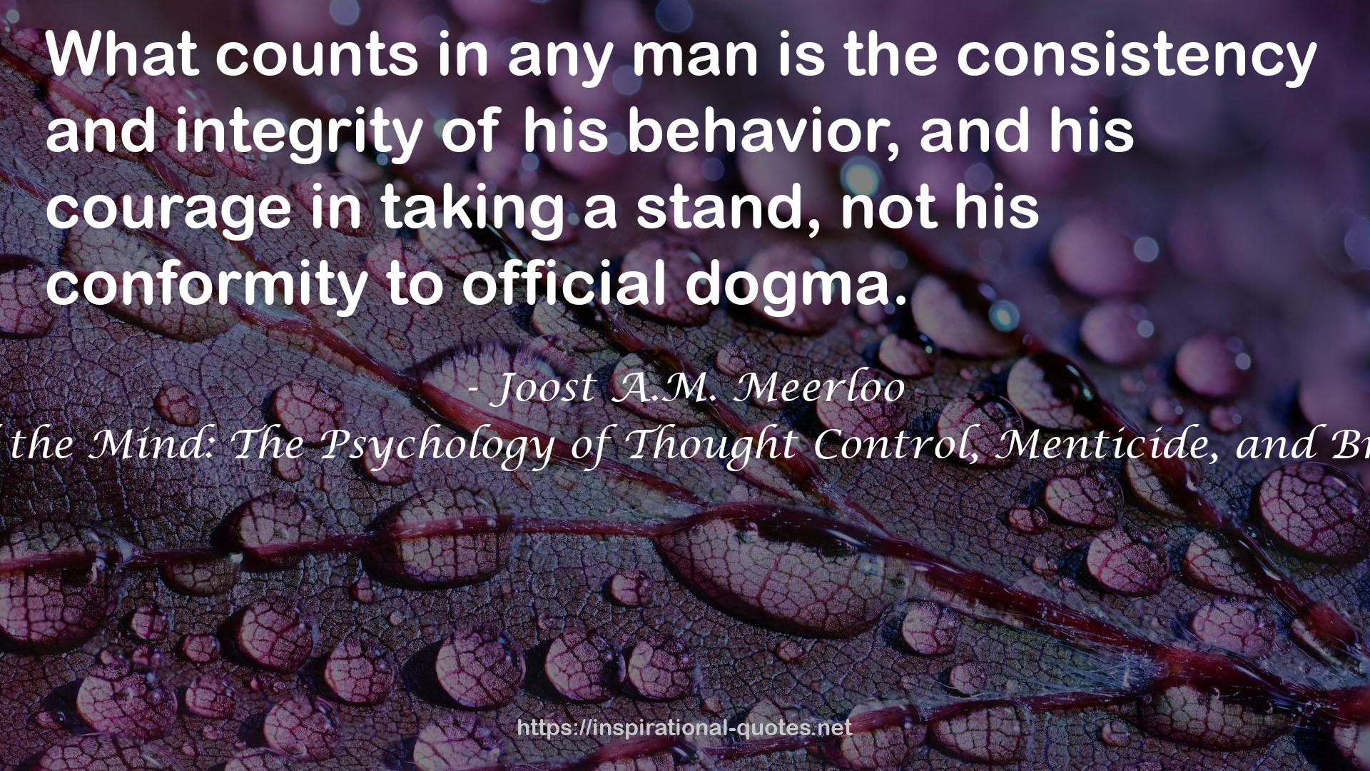 The Rape of the Mind: The Psychology of Thought Control, Menticide, and Brainwashing QUOTES