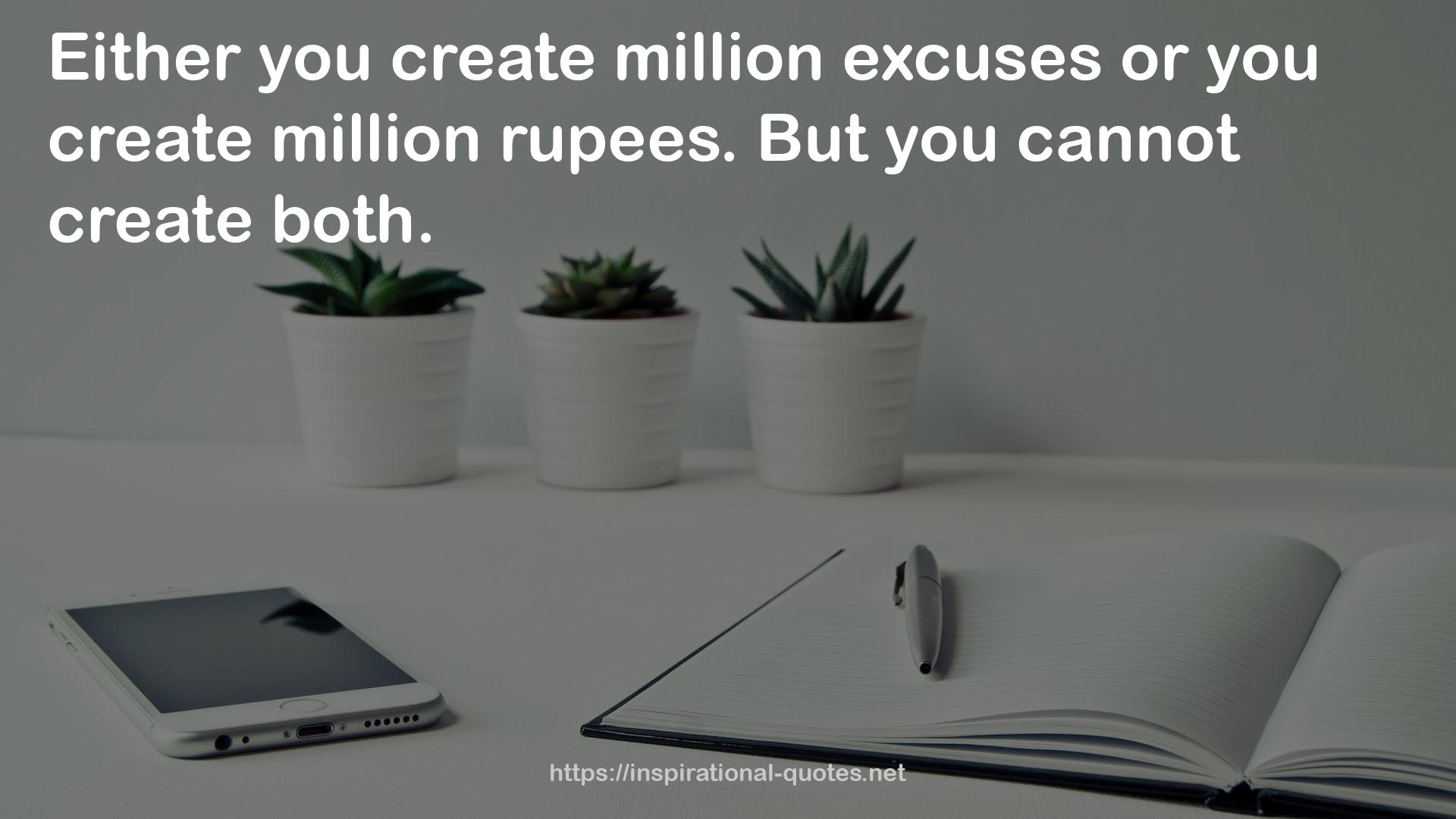 million excuses  QUOTES