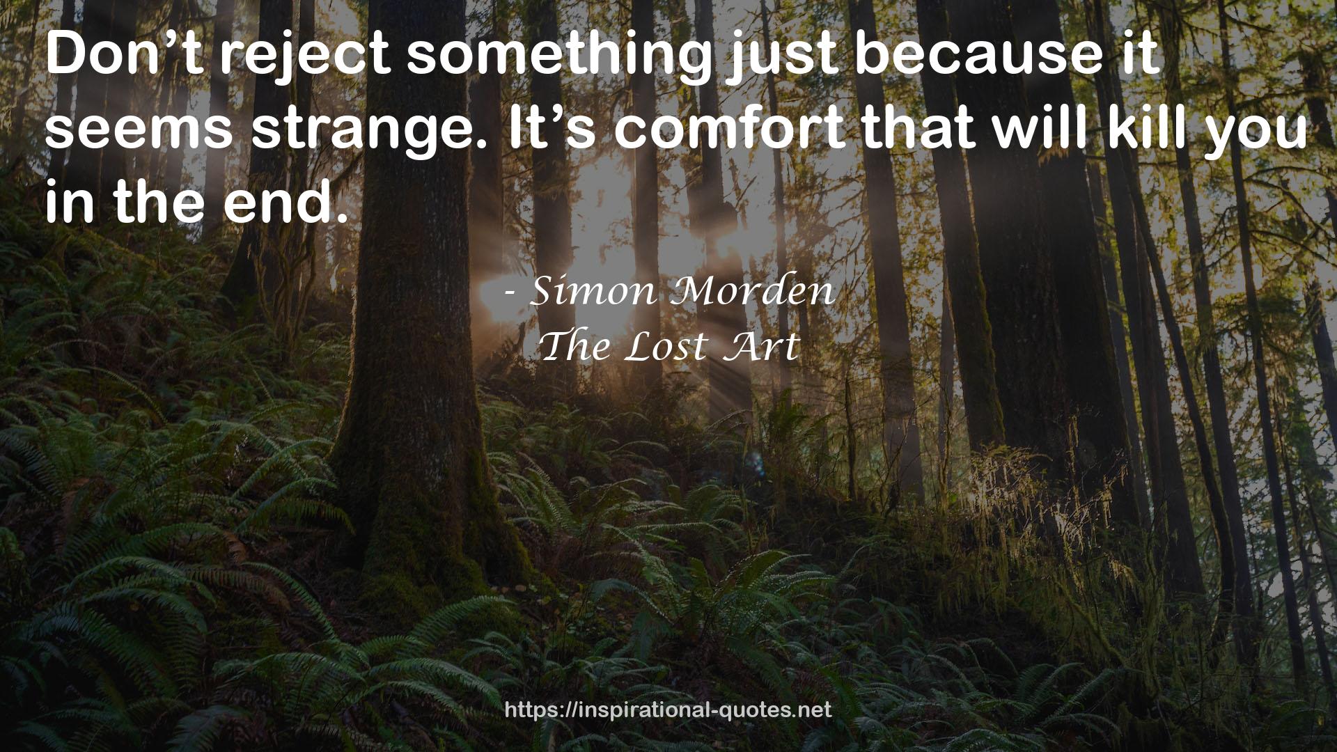 The Lost Art QUOTES