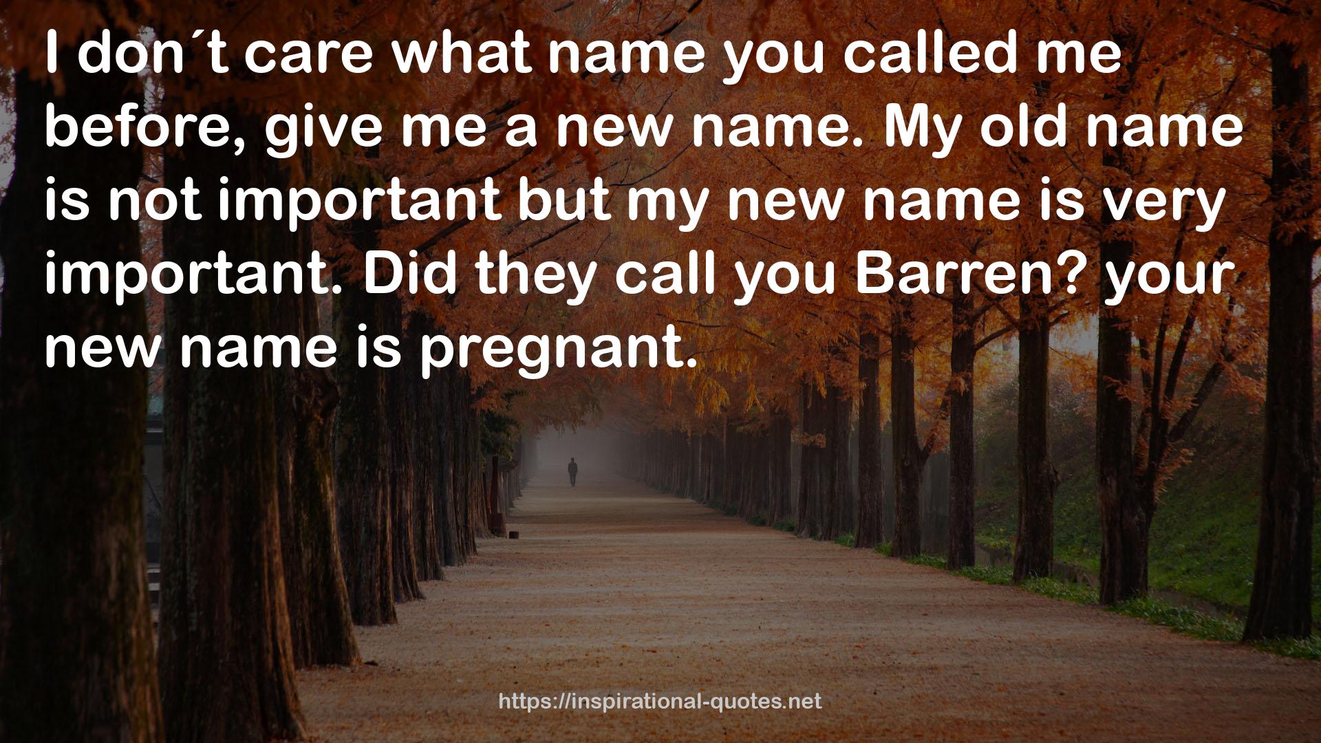 My old name  QUOTES