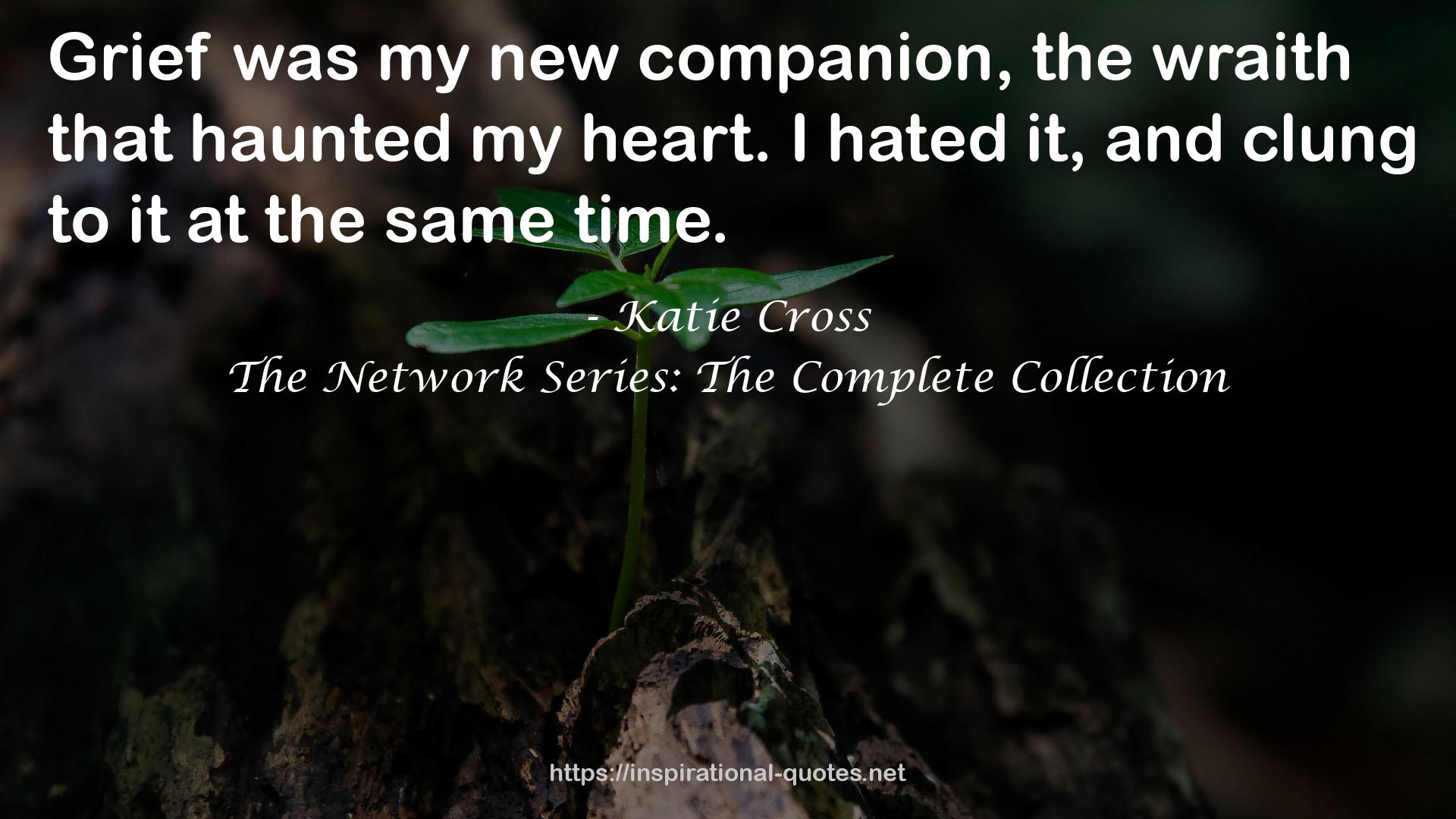 The Network Series: The Complete Collection QUOTES