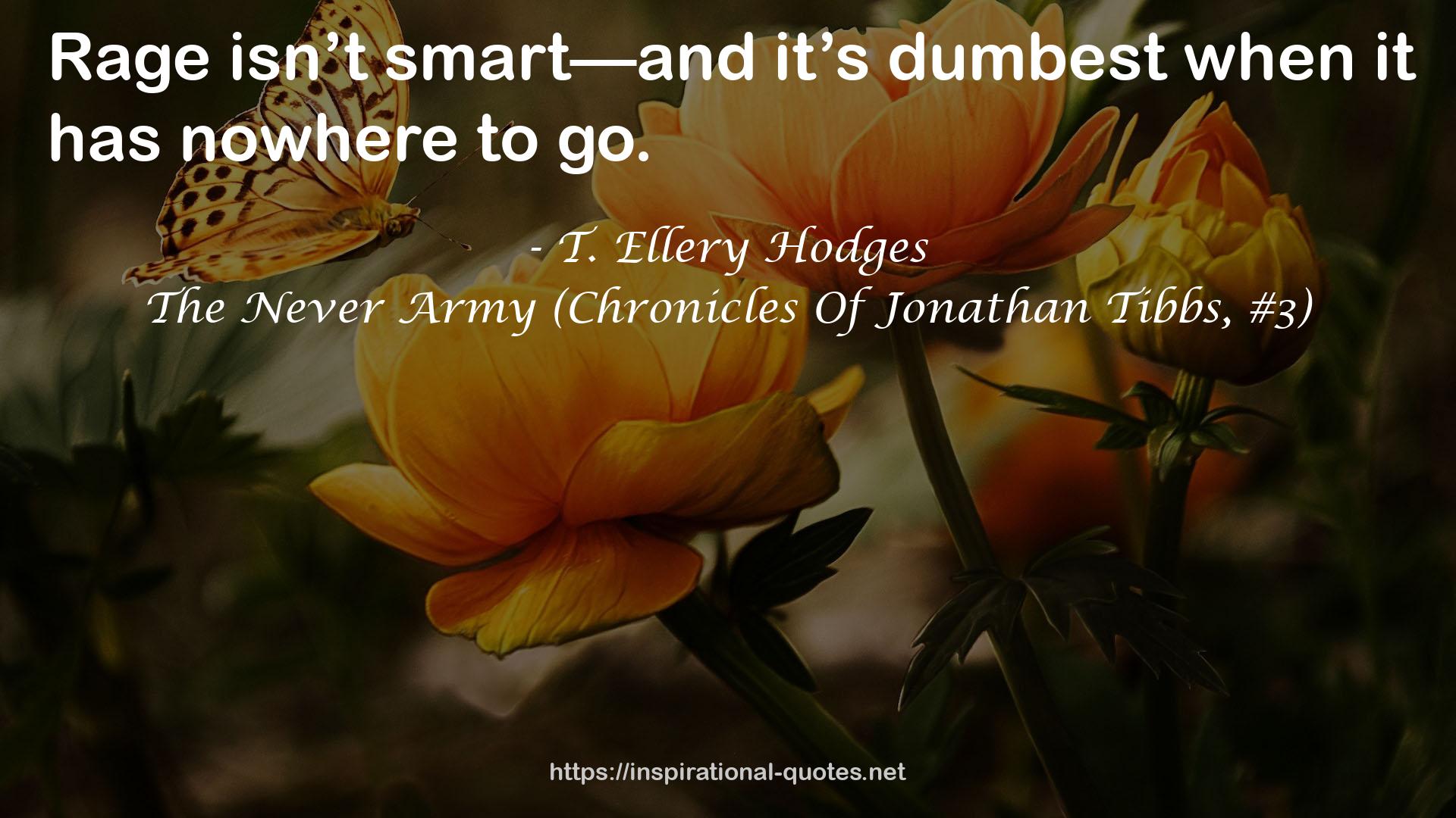 The Never Army (Chronicles Of Jonathan Tibbs, #3) QUOTES