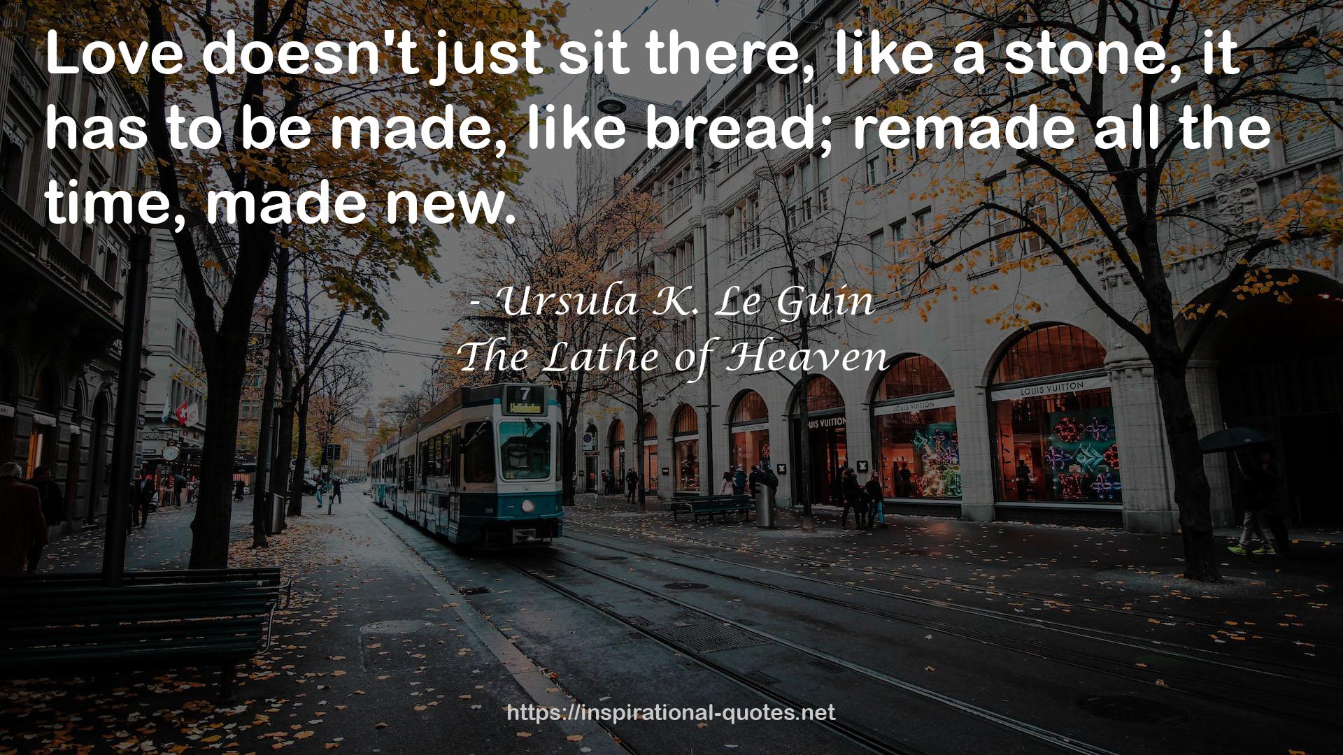 Ursula K. Le Guin QUOTES