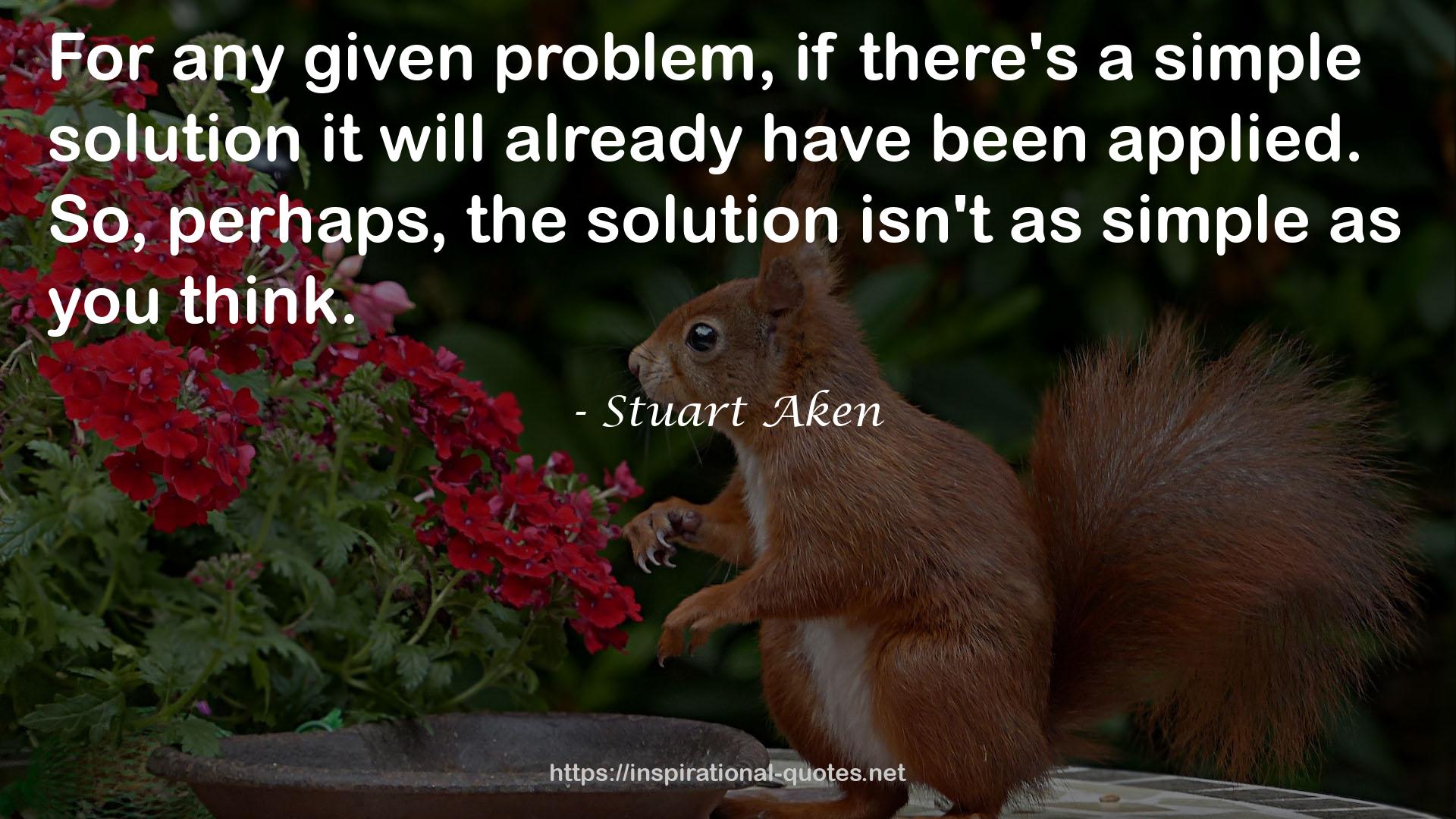 a simple solution  QUOTES