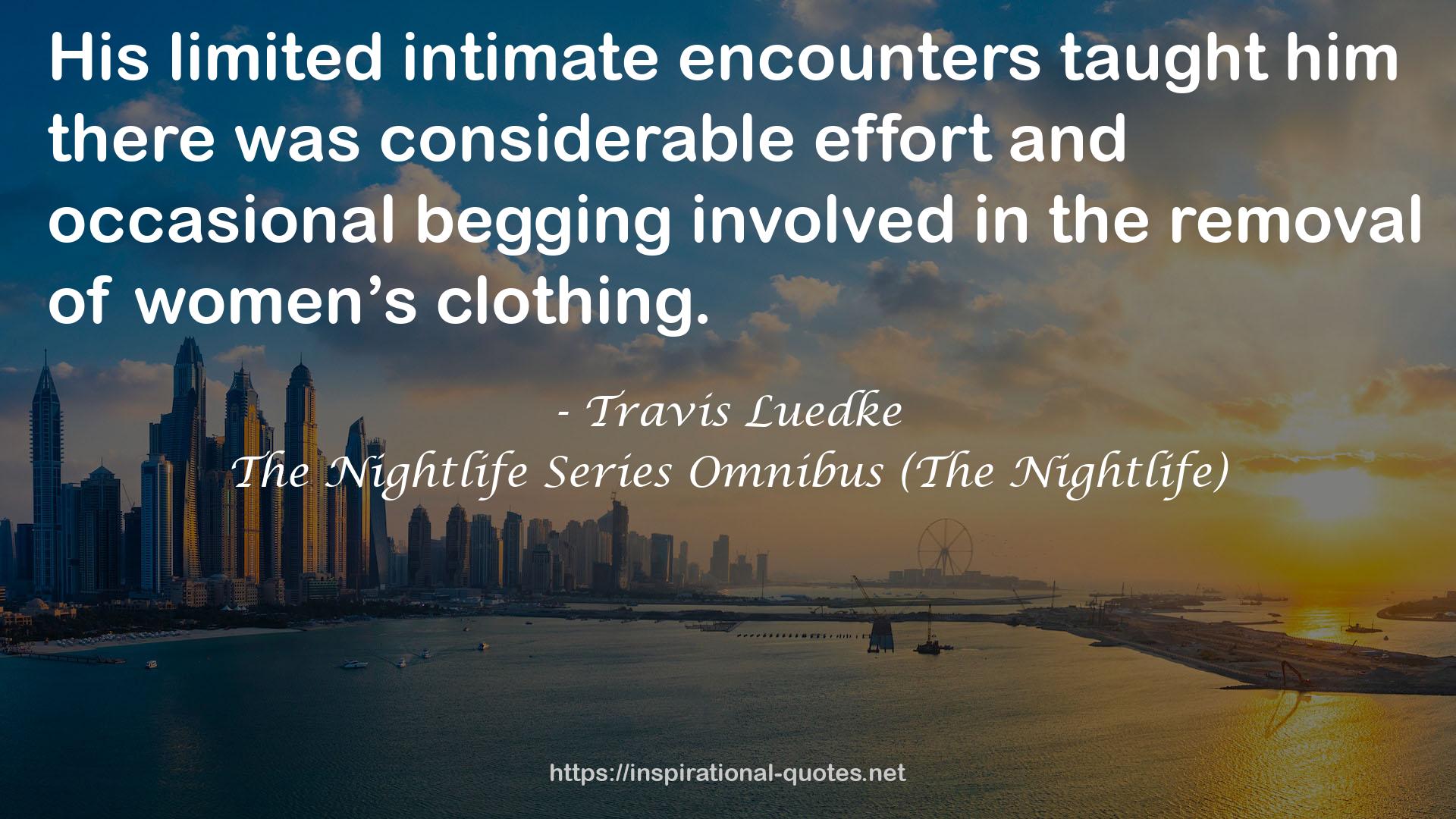 The Nightlife Series Omnibus (The Nightlife) QUOTES