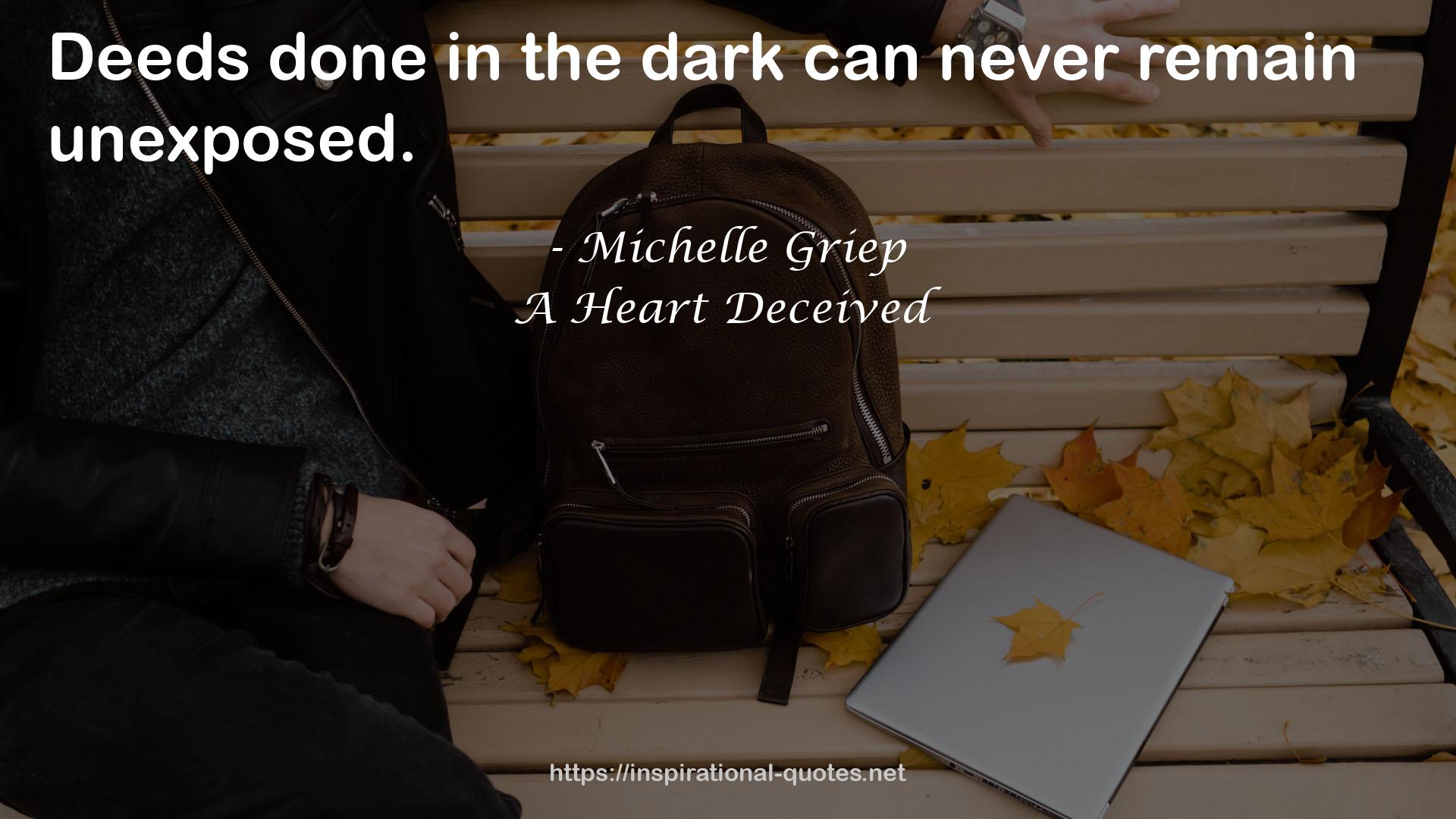 A Heart Deceived QUOTES