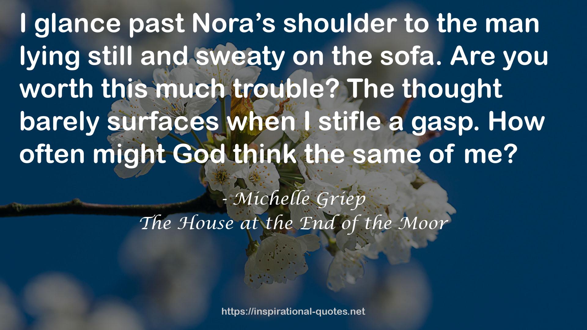 The House at the End of the Moor QUOTES