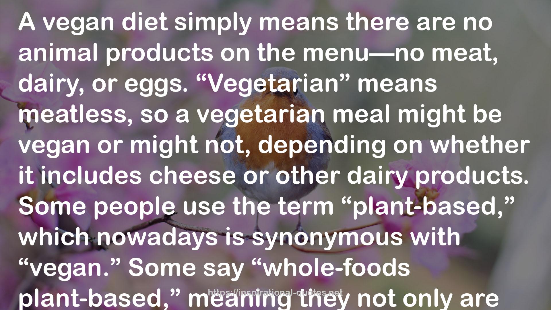 The Vegan Starter Kit: Everything You Need to Know About Plant-Based Eating QUOTES