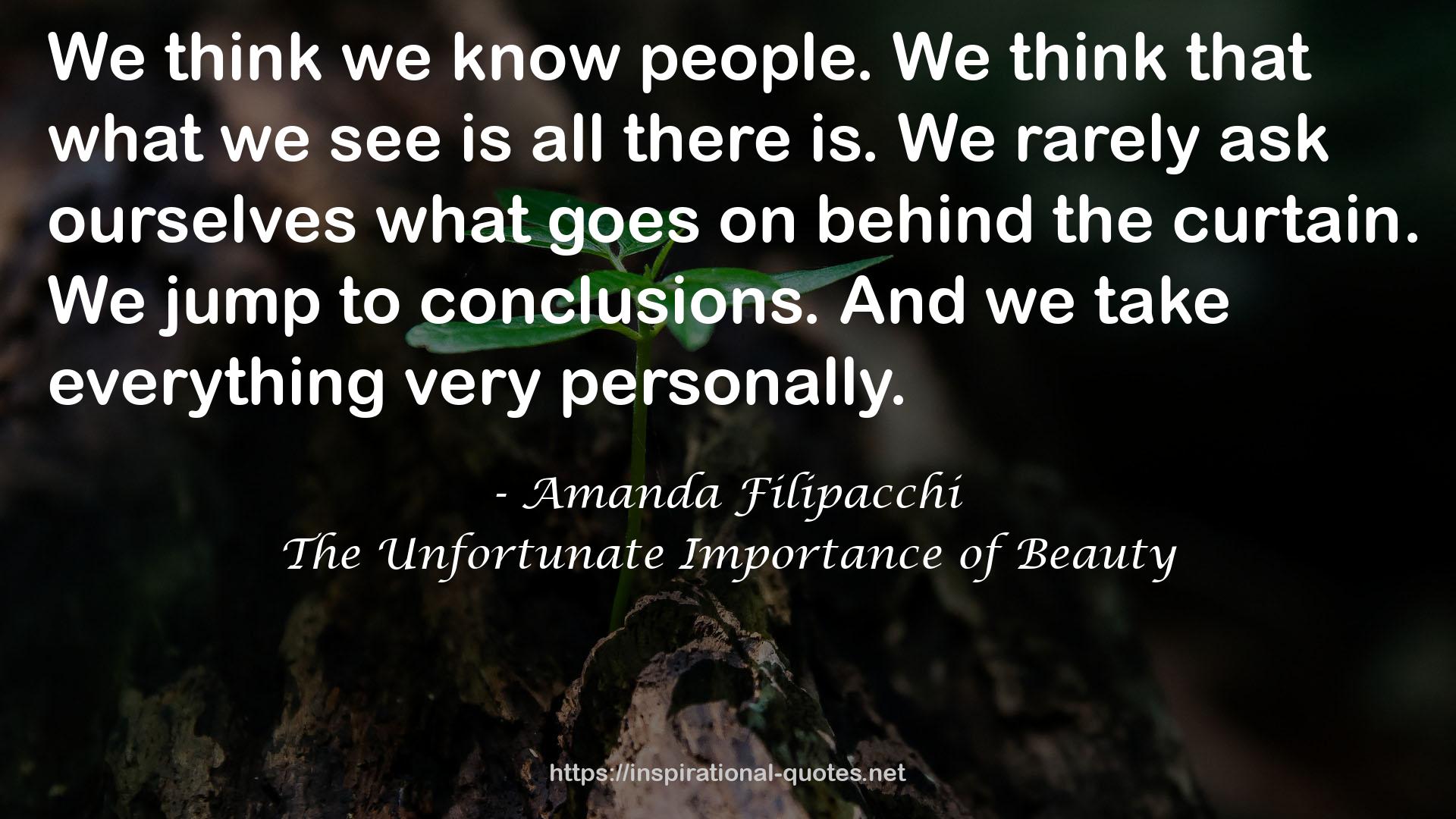 The Unfortunate Importance of Beauty QUOTES