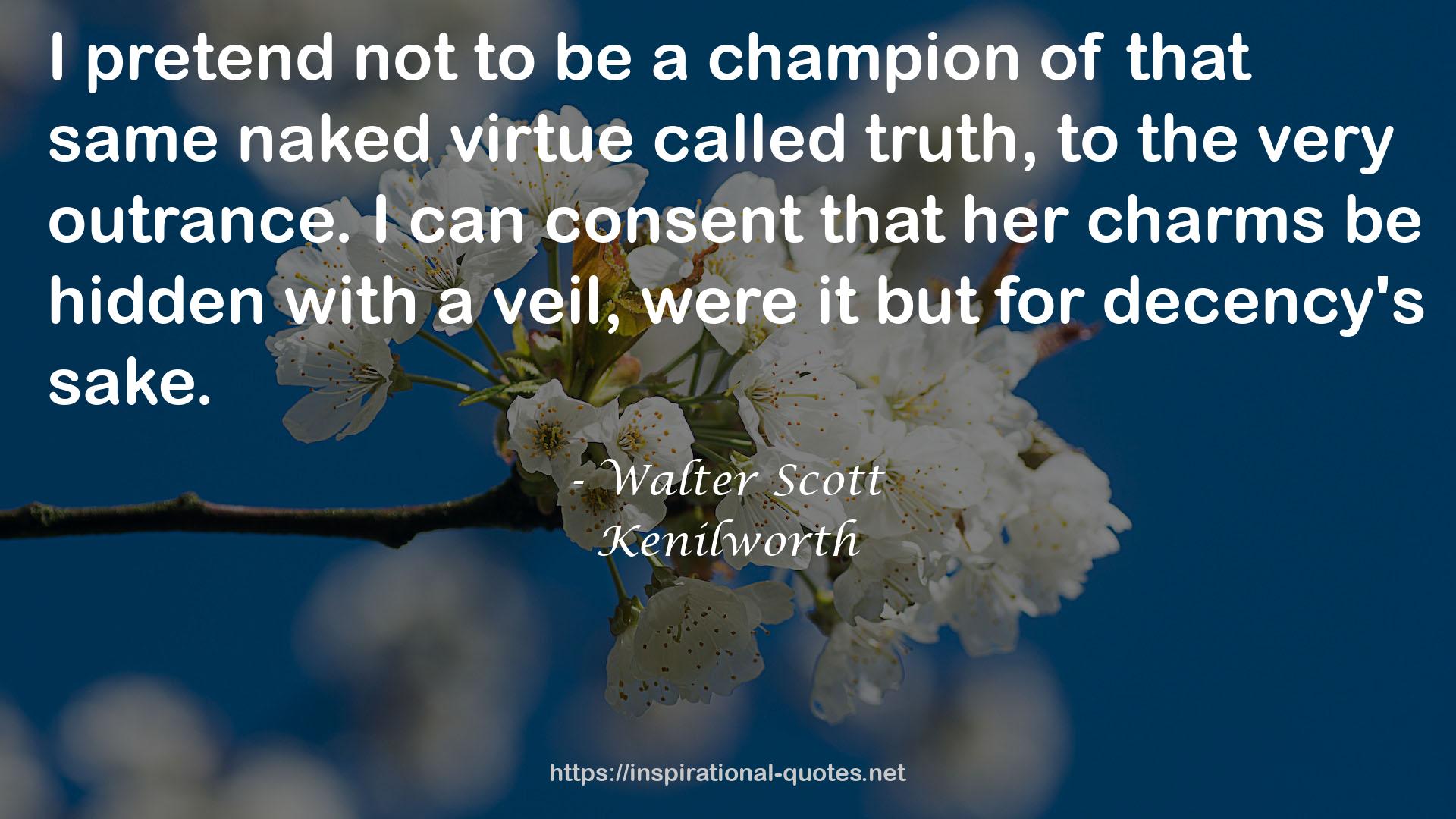 Kenilworth QUOTES