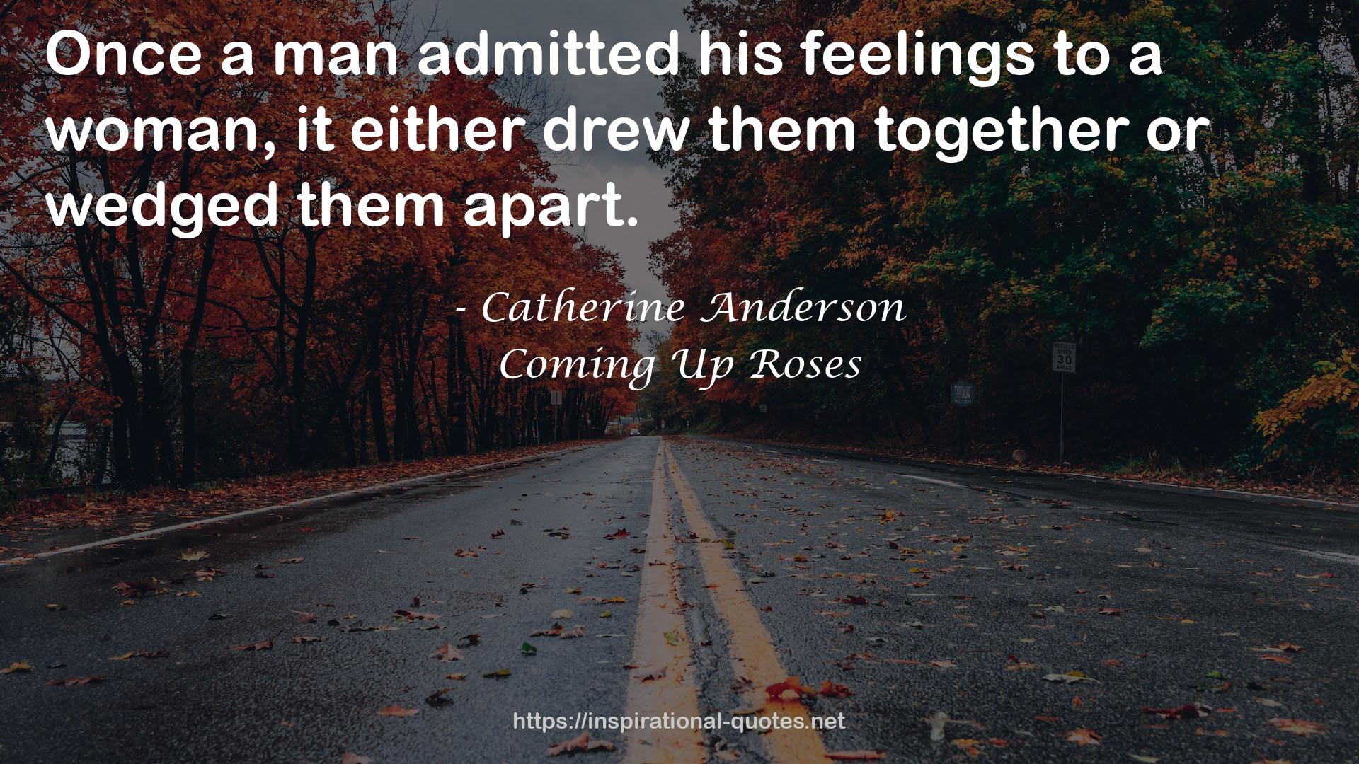 Coming Up Roses QUOTES