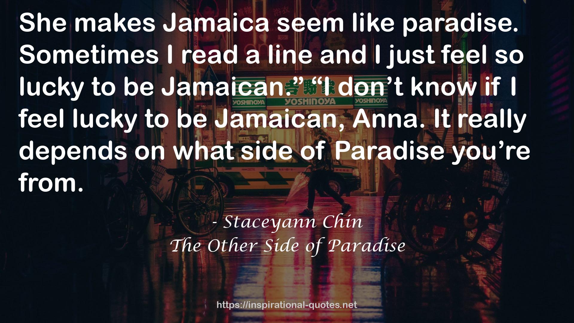 The Other Side of Paradise QUOTES