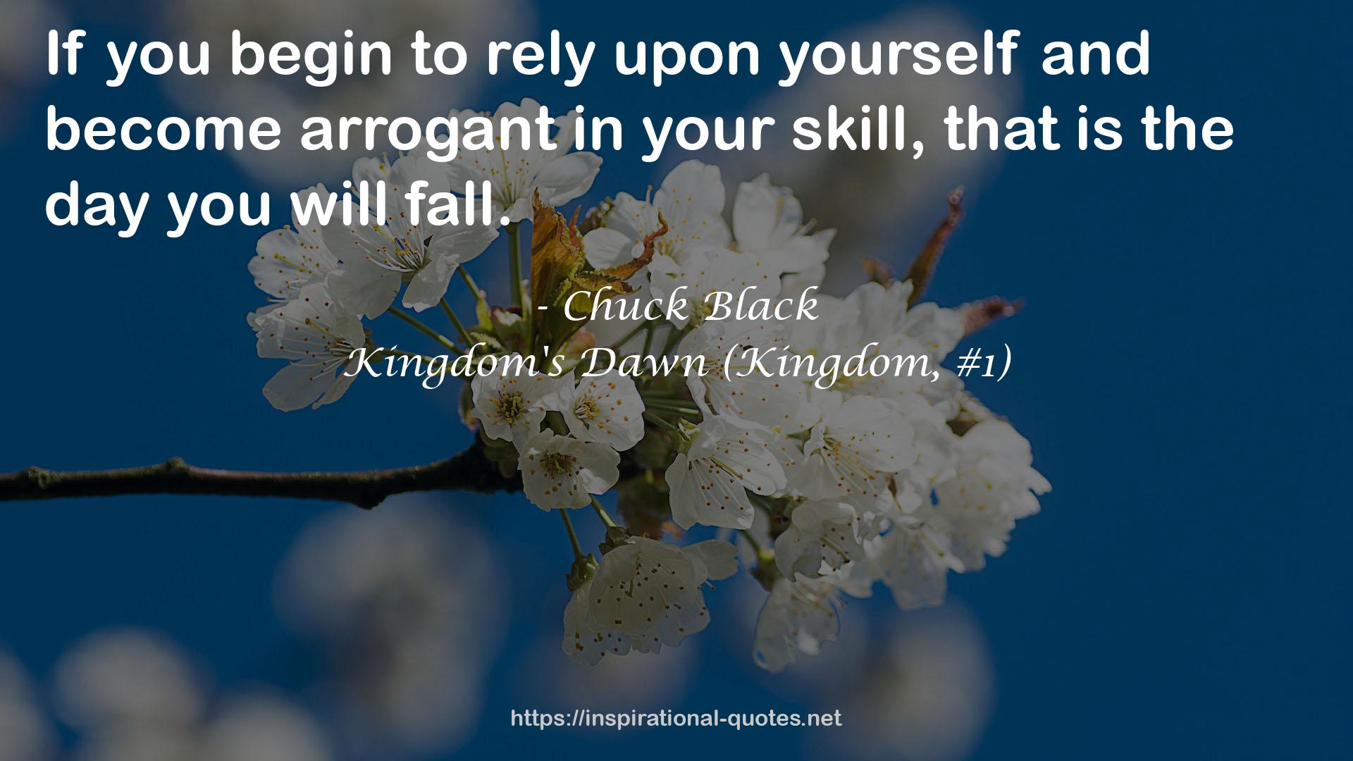 Kingdom's Dawn (Kingdom, #1) QUOTES