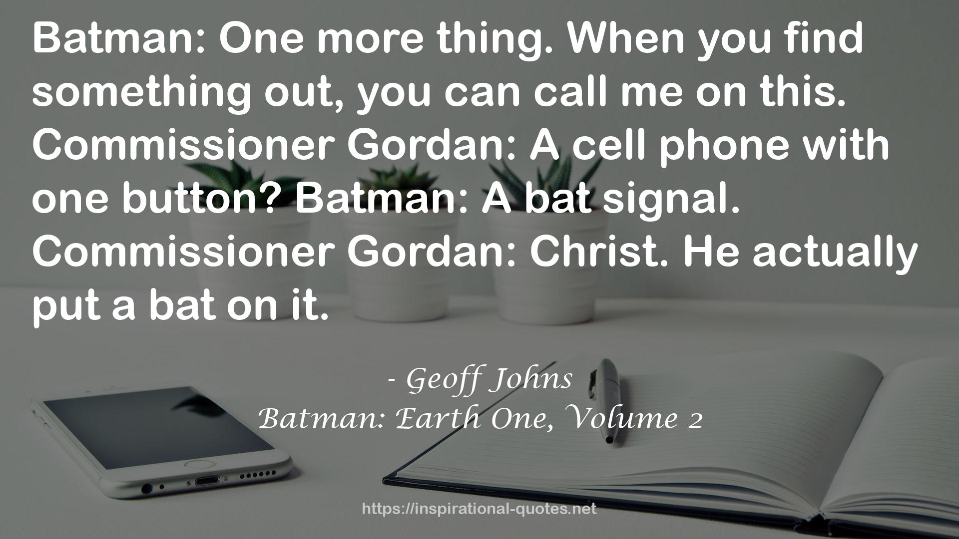 Batman: Earth One, Volume 2 QUOTES