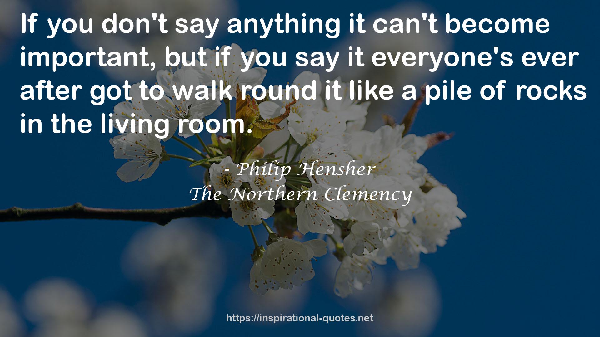 The Northern Clemency QUOTES