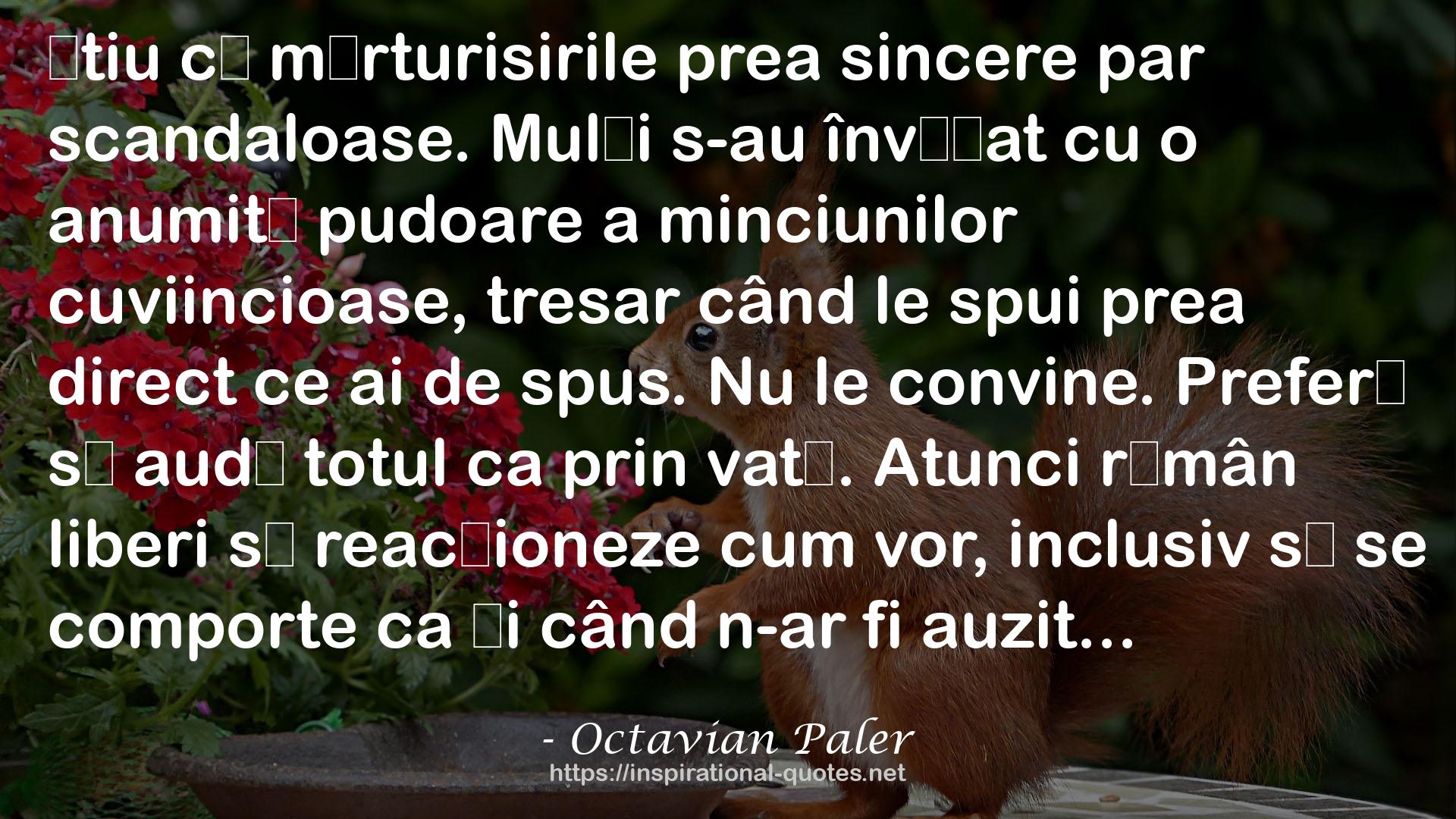 Octavian Paler QUOTES