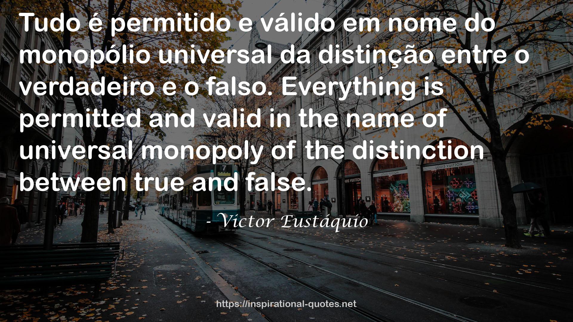 Victor Eustáquio QUOTES