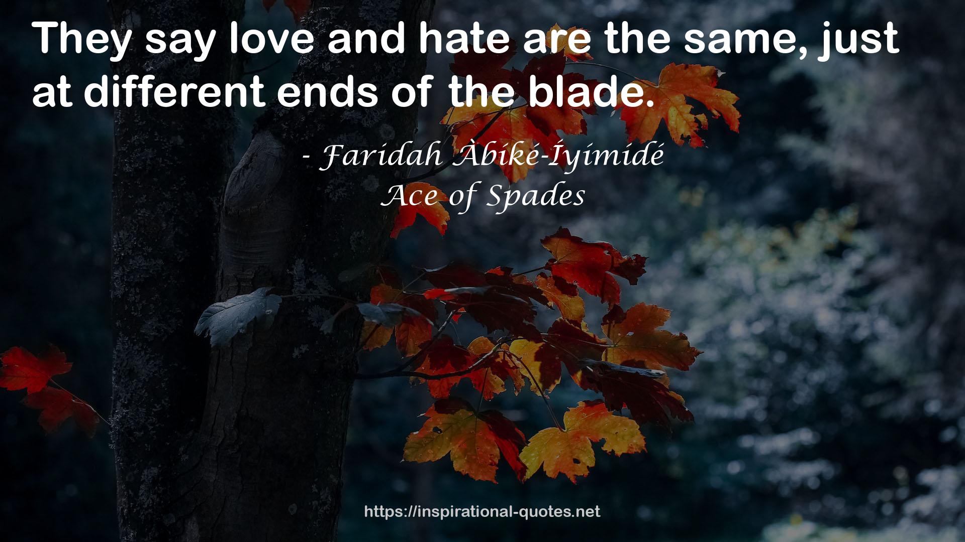 Ace of Spades QUOTES