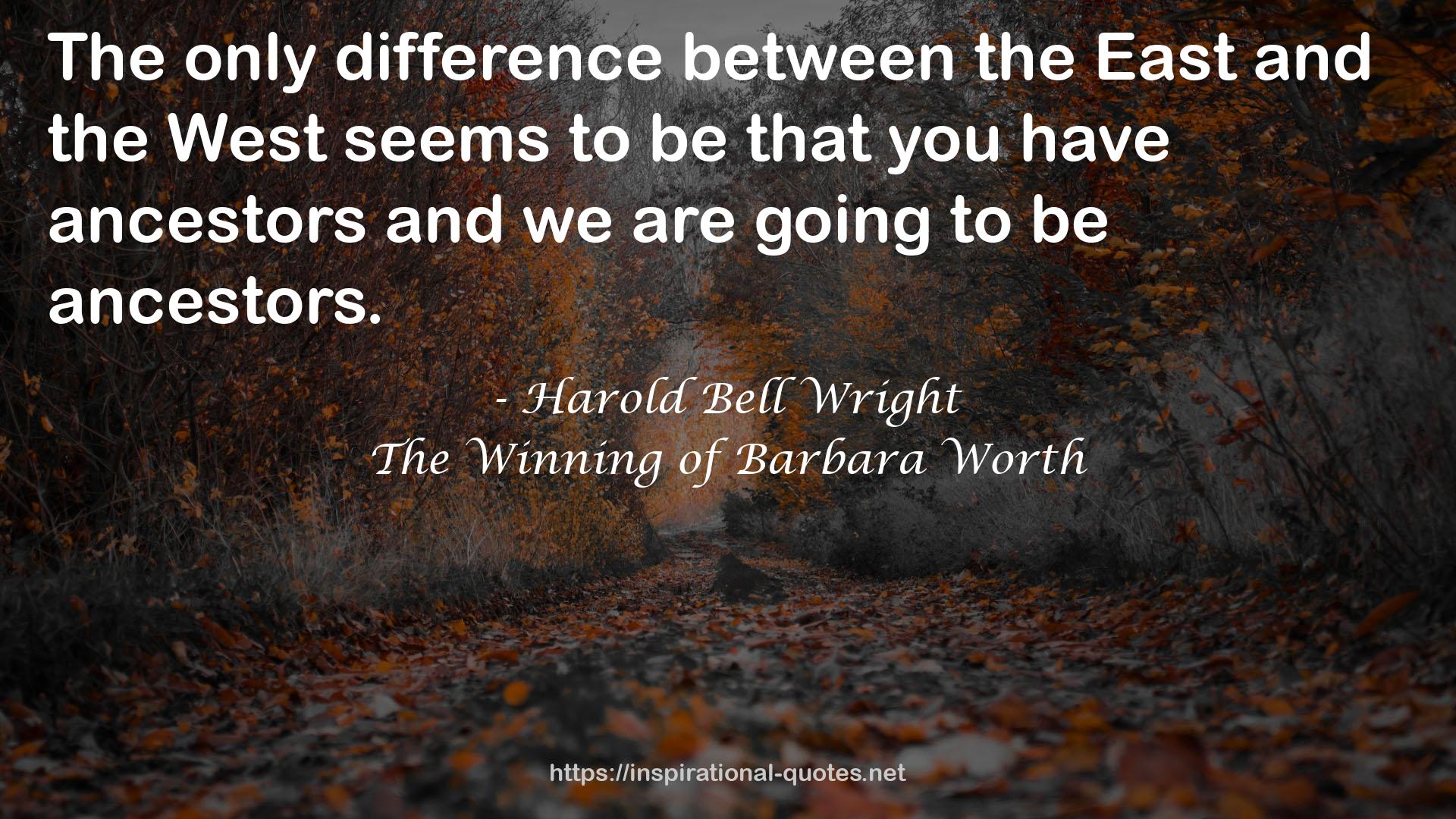 The Winning of Barbara Worth QUOTES