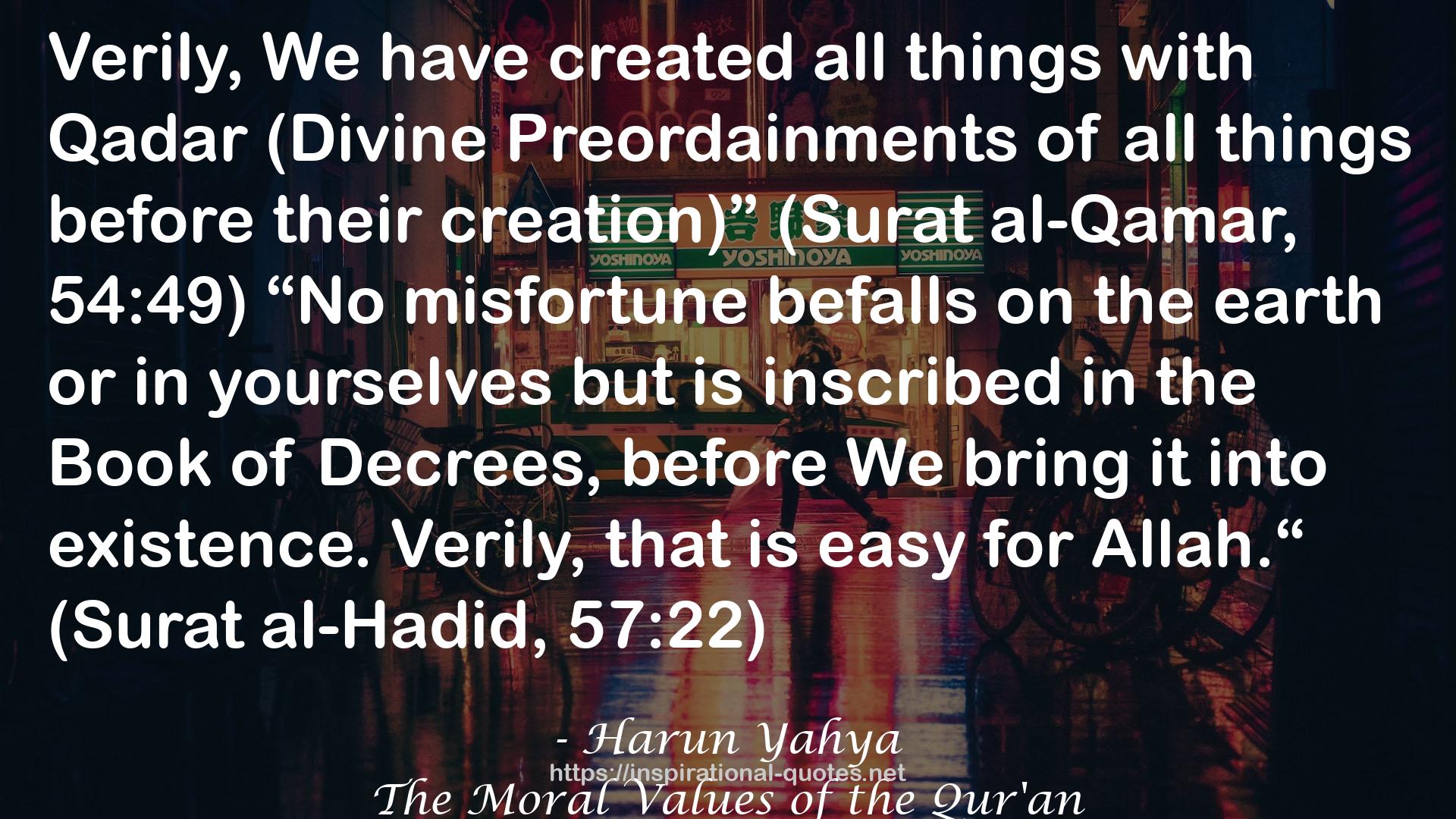 The Moral Values of the Qur'an QUOTES