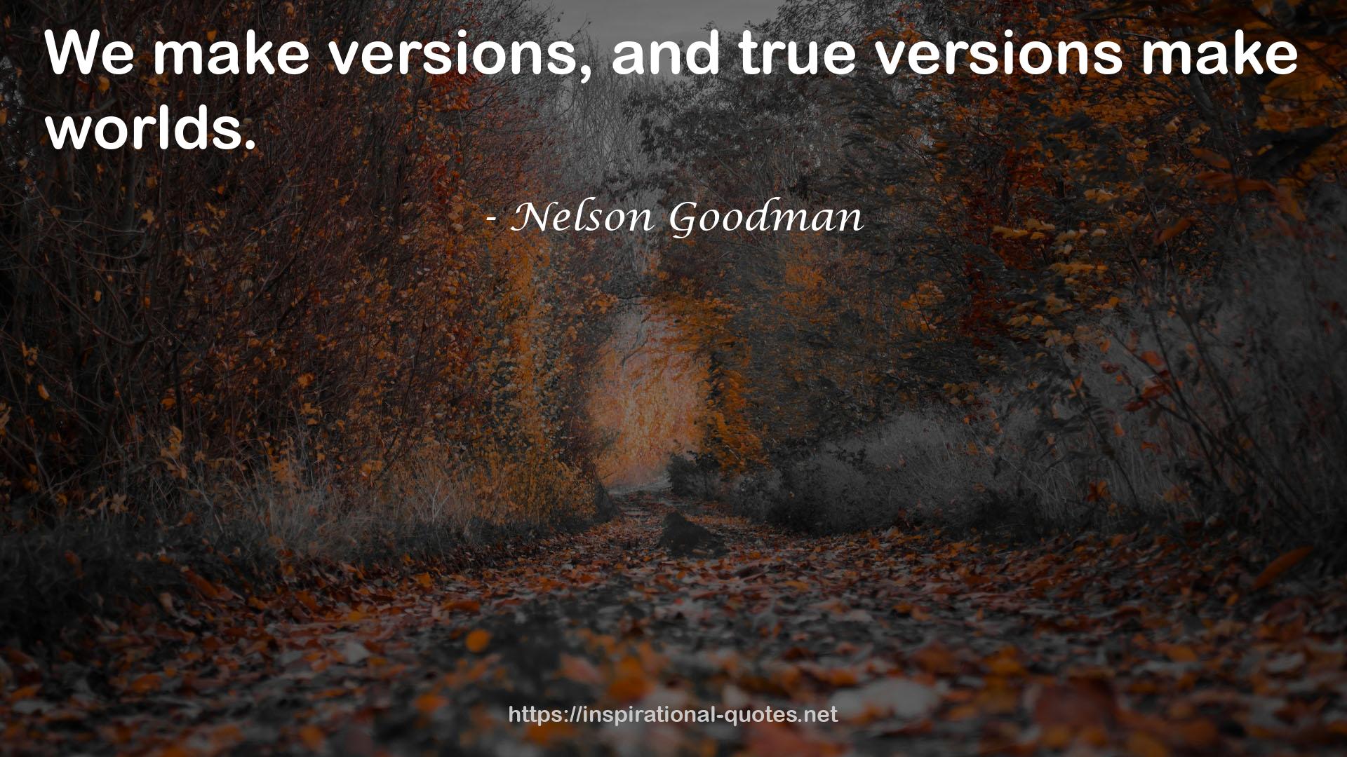 Nelson Goodman QUOTES