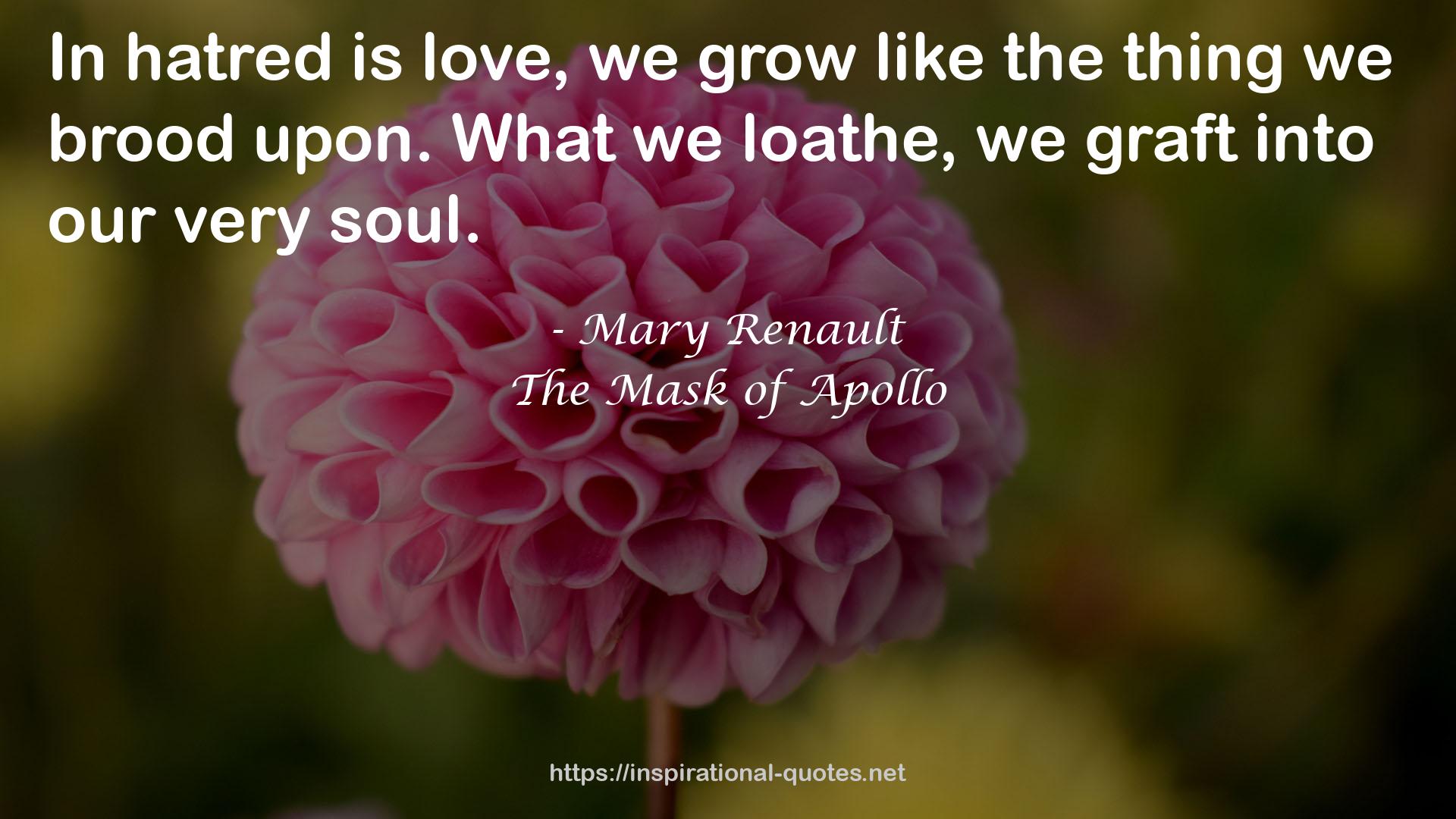 The Mask of Apollo QUOTES