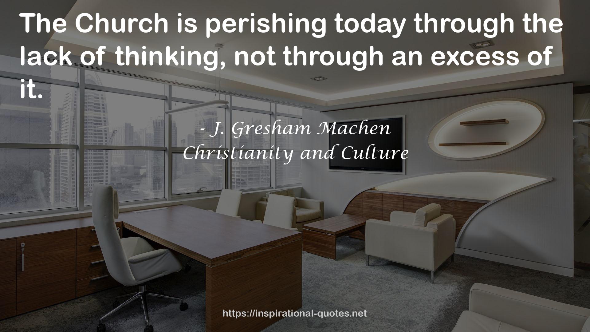 J. Gresham Machen QUOTES