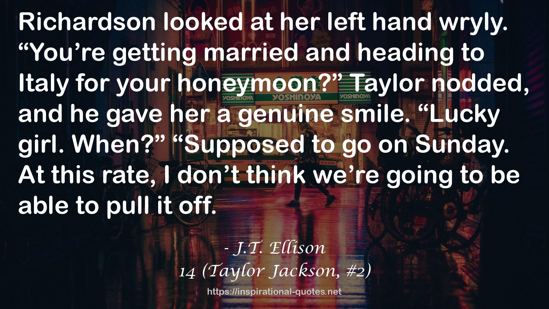 14 (Taylor Jackson, #2) QUOTES