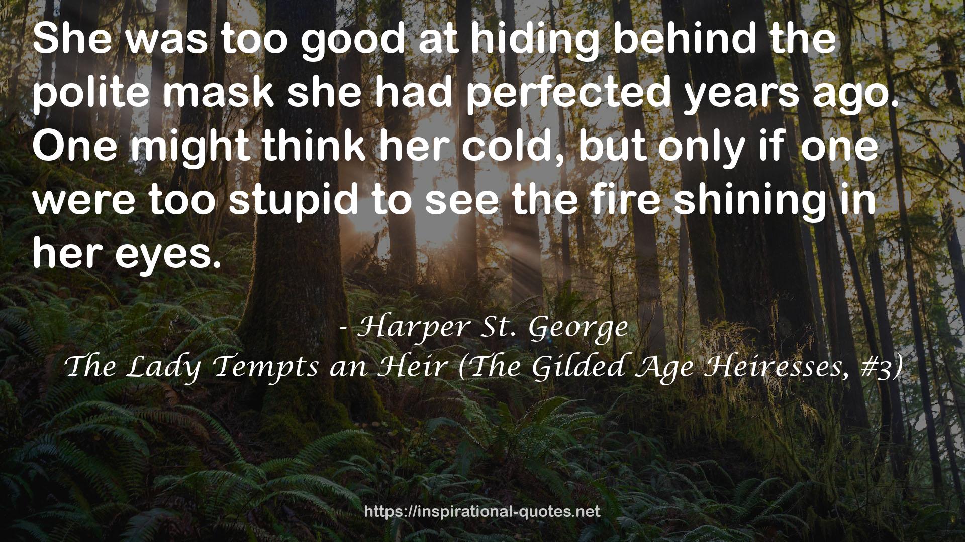 The Lady Tempts an Heir (The Gilded Age Heiresses, #3) QUOTES