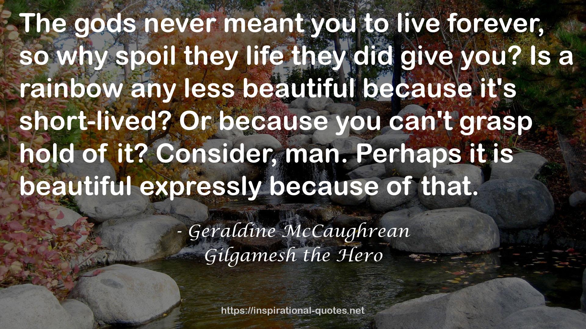 Gilgamesh the Hero QUOTES