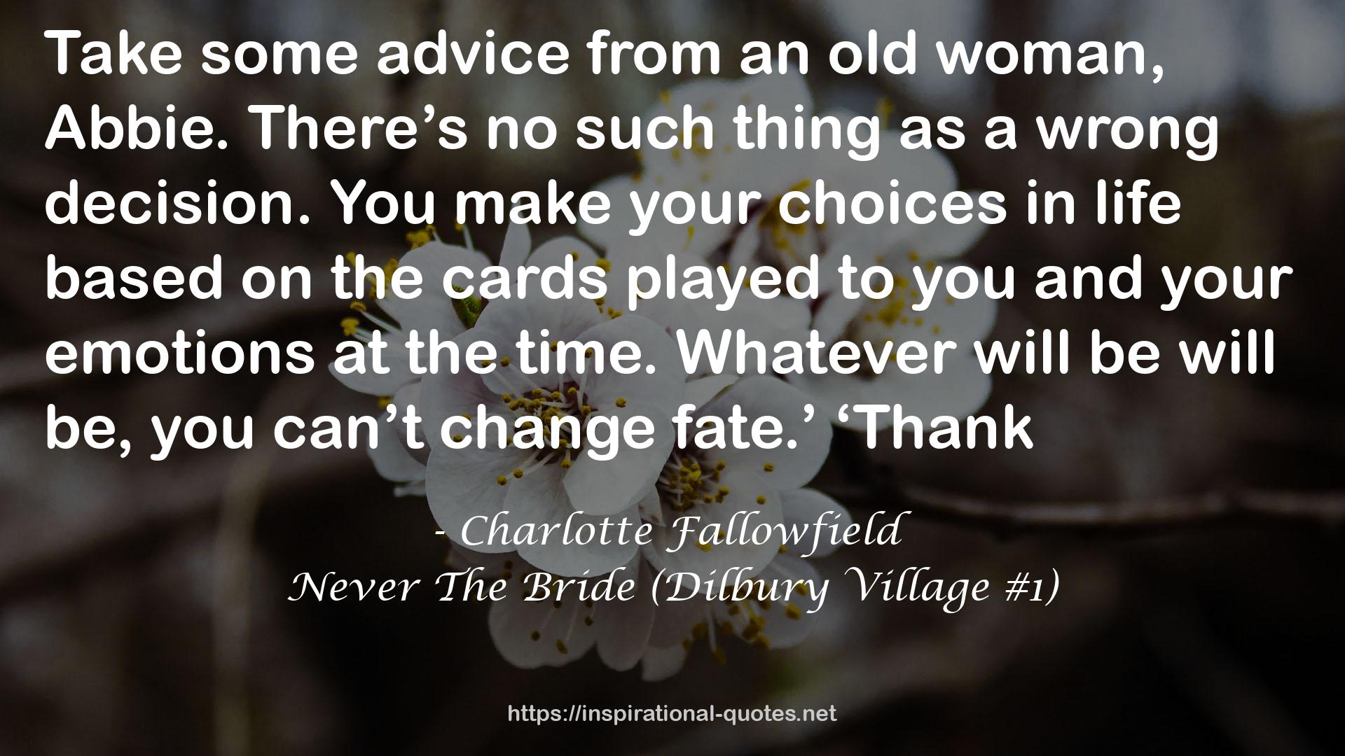 Never The Bride (Dilbury Village #1) QUOTES