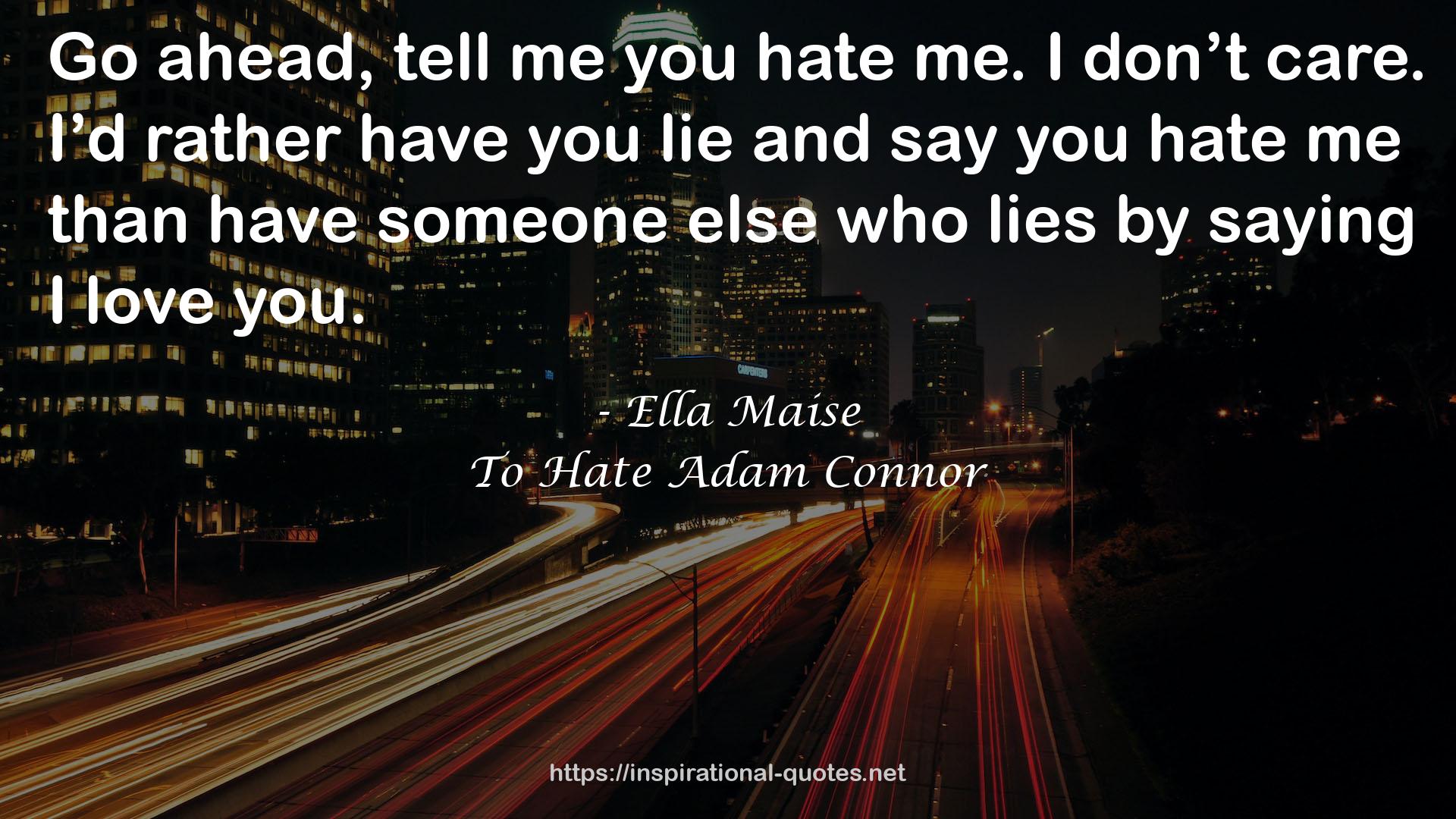 Ella Maise QUOTES