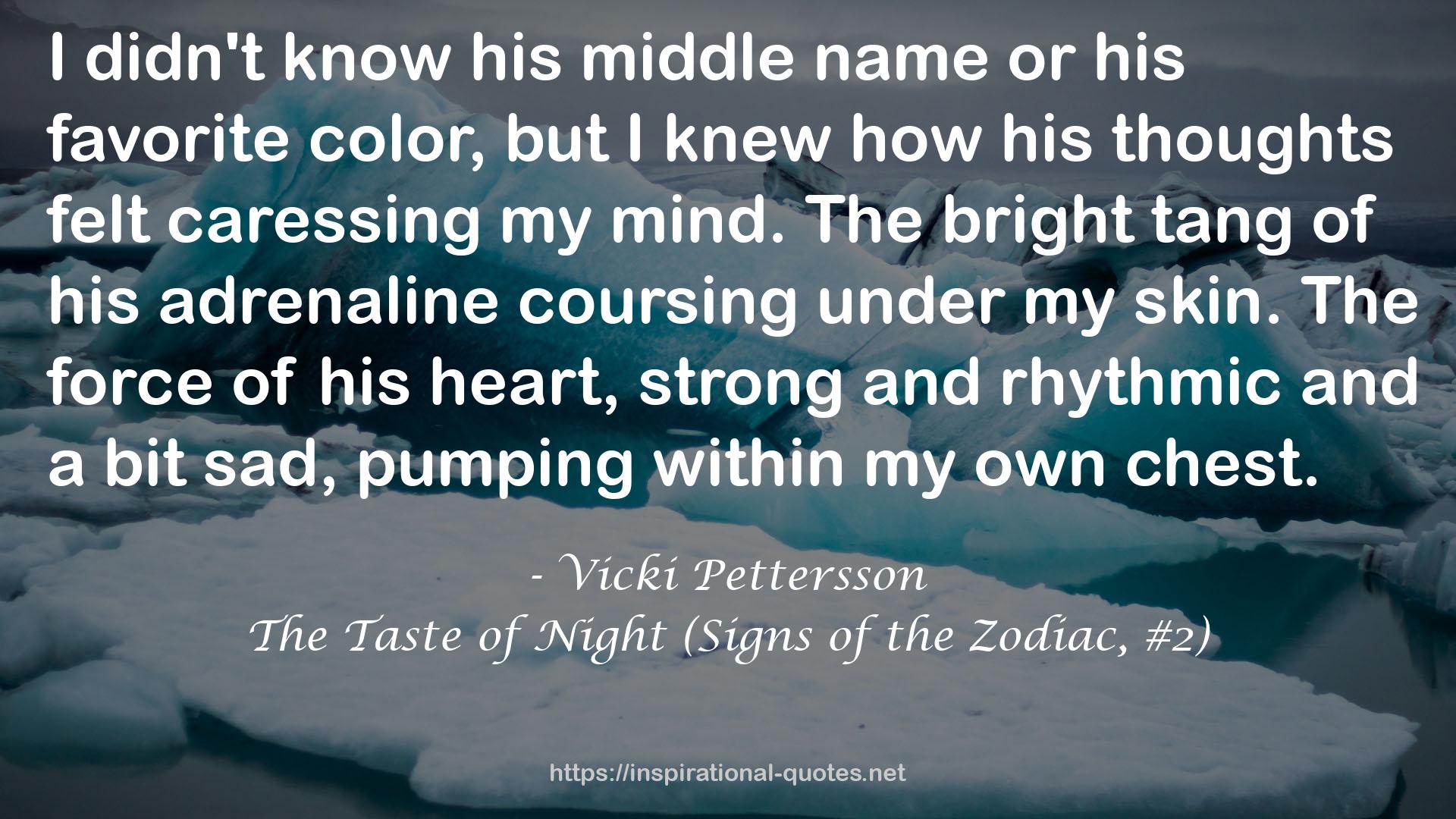 The Taste of Night (Signs of the Zodiac, #2) QUOTES